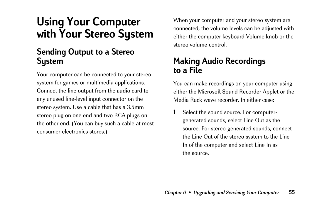 HP 8290 (US/CAN) manual Sending Output to a Stereo System, Making Audio Recordings to a File 