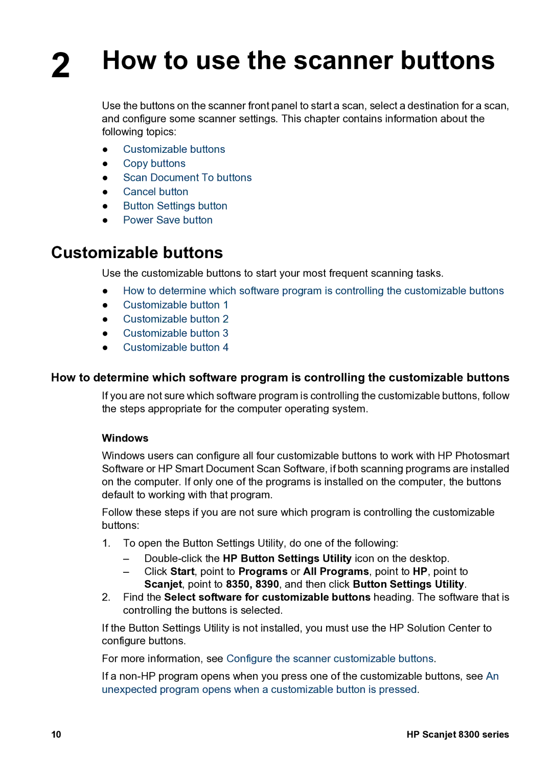 HP 8300 8300 manual How to use the scanner buttons, Customizable buttons, Windows 