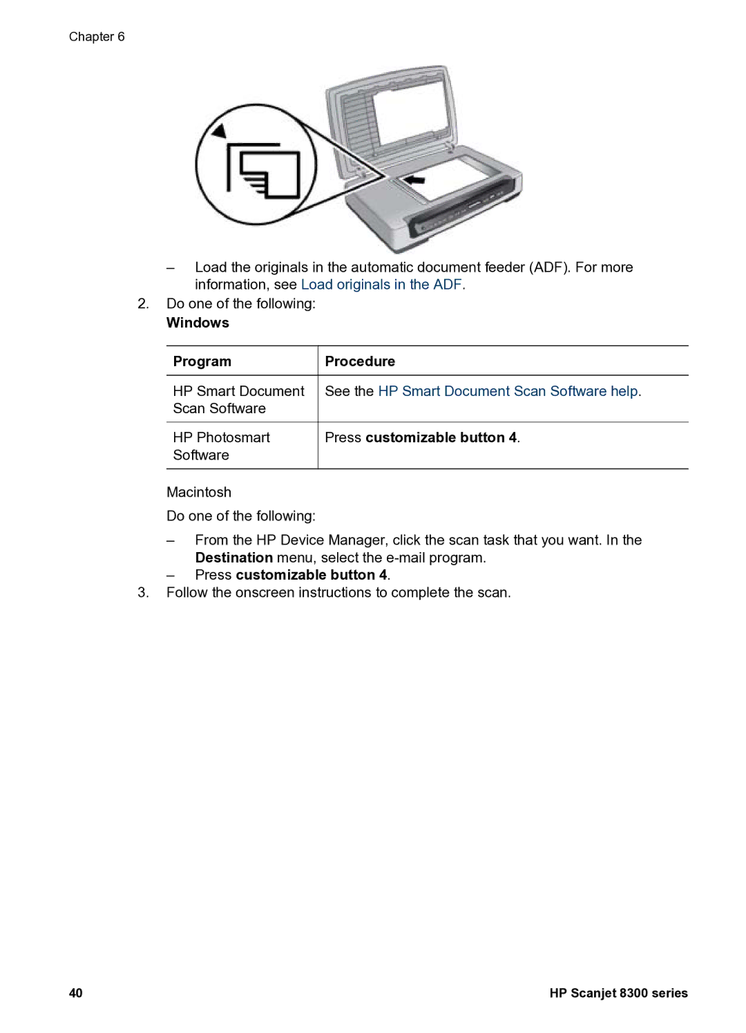 HP 8300 8300 manual HP Photosmart Software Macintosh Do one of the following 