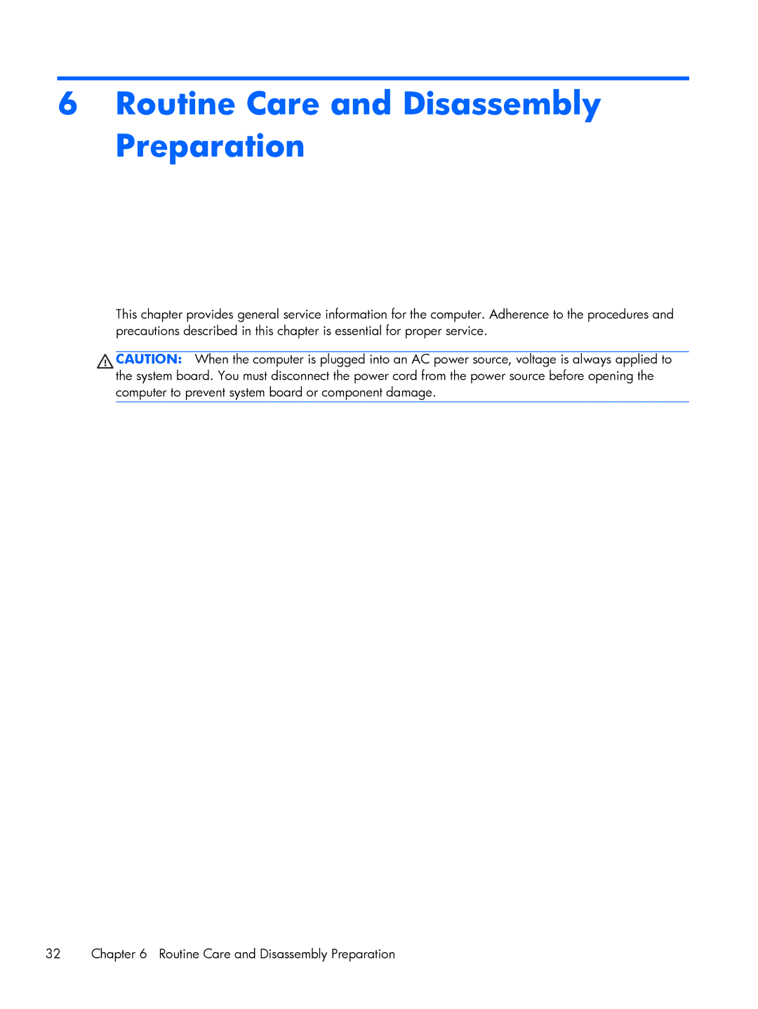 HP 8300 manual Routine Care and Disassembly Preparation 