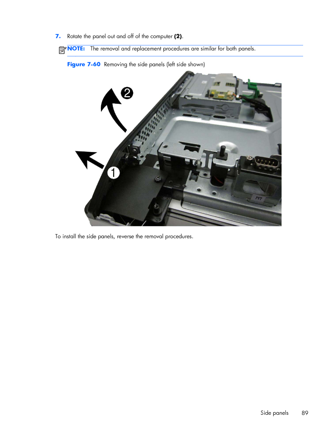 HP 8300 manual Rotate the panel out and off of the computer 