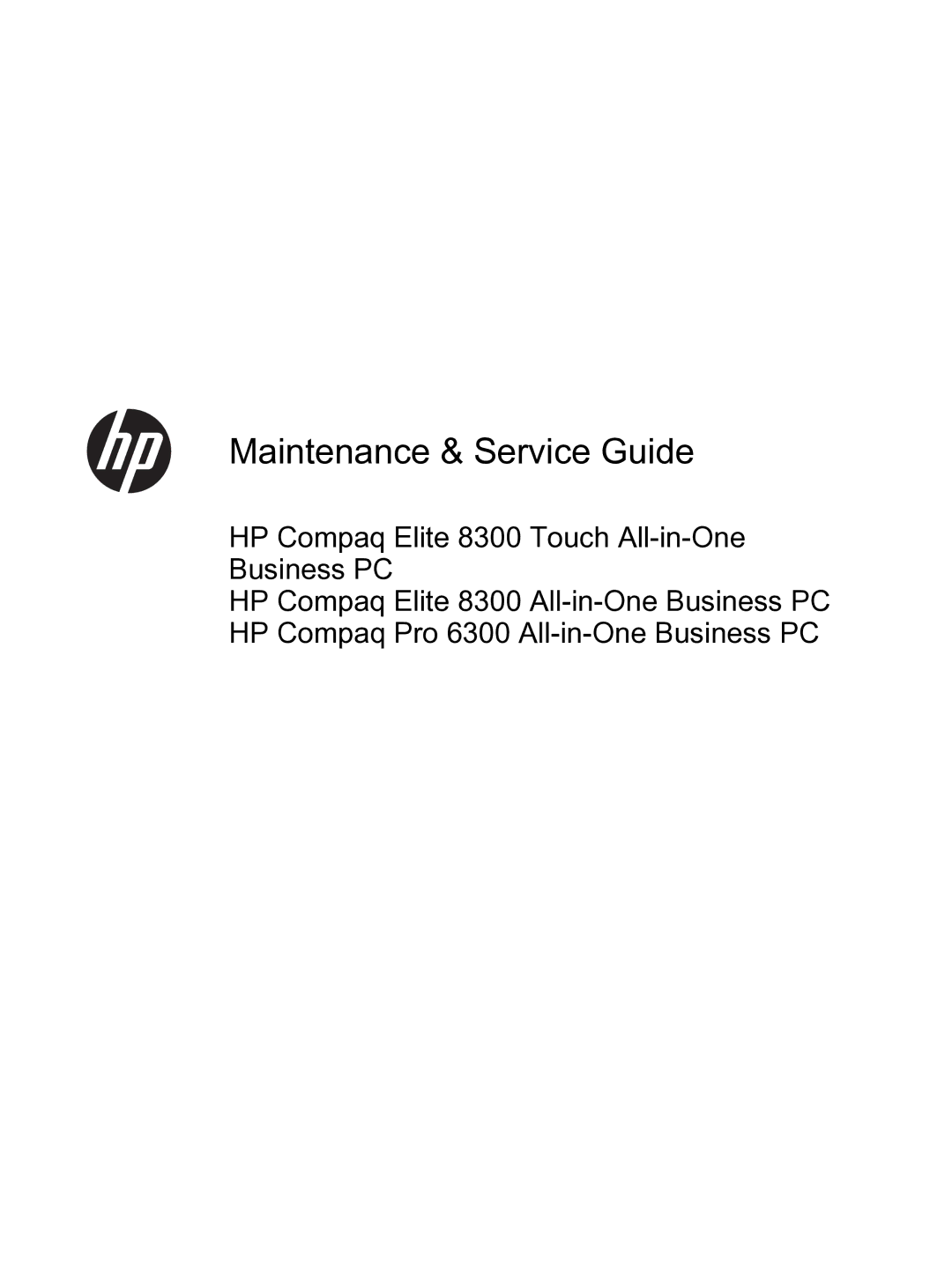 HP 8300E B8U11UT#ABA manual Maintenance & Service Guide 