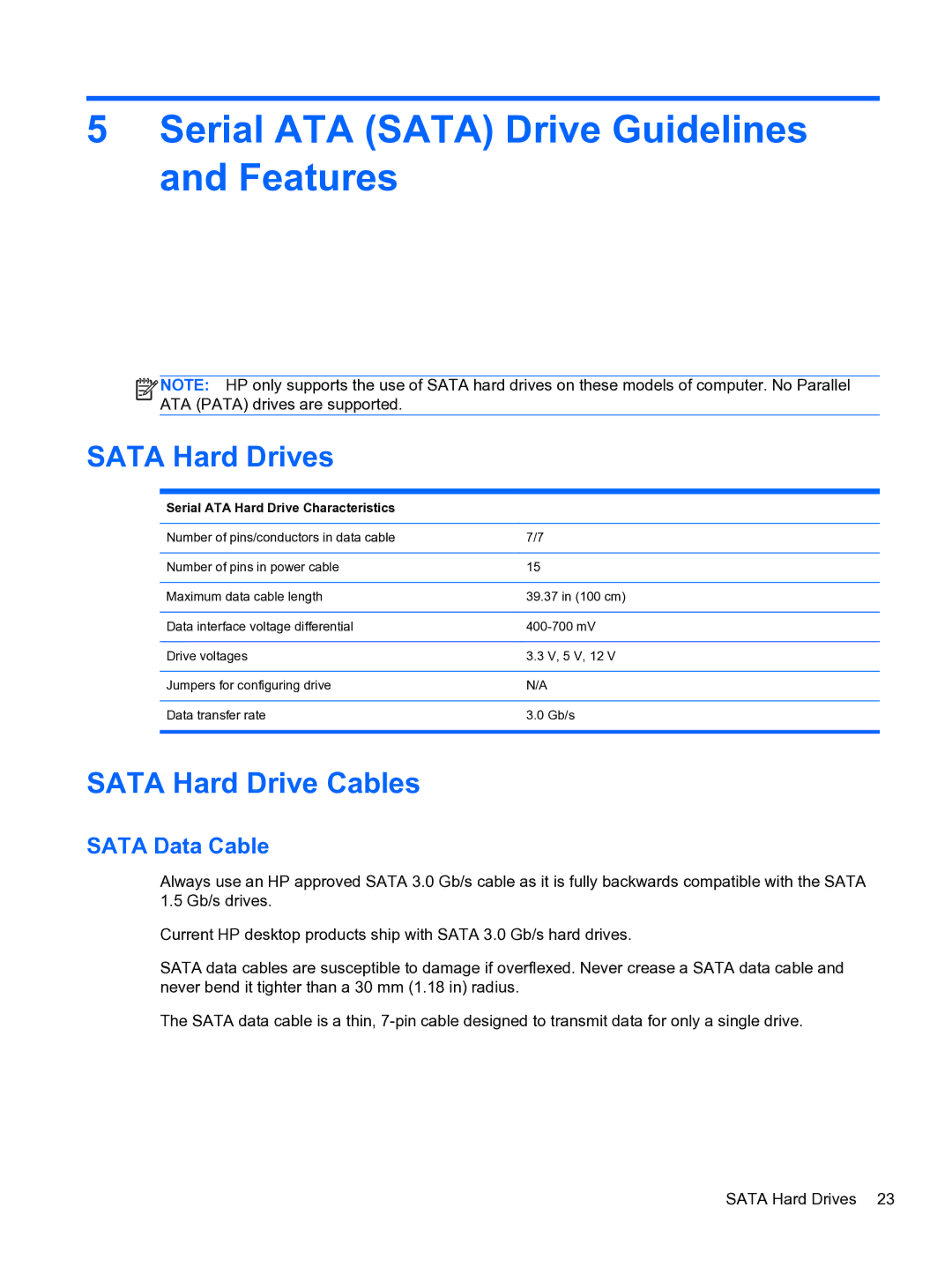 HP 8300E B8U11UT#ABA manual Serial ATA Sata Drive Guidelines and Features, Sata Hard Drives, Sata Hard Drive Cables 