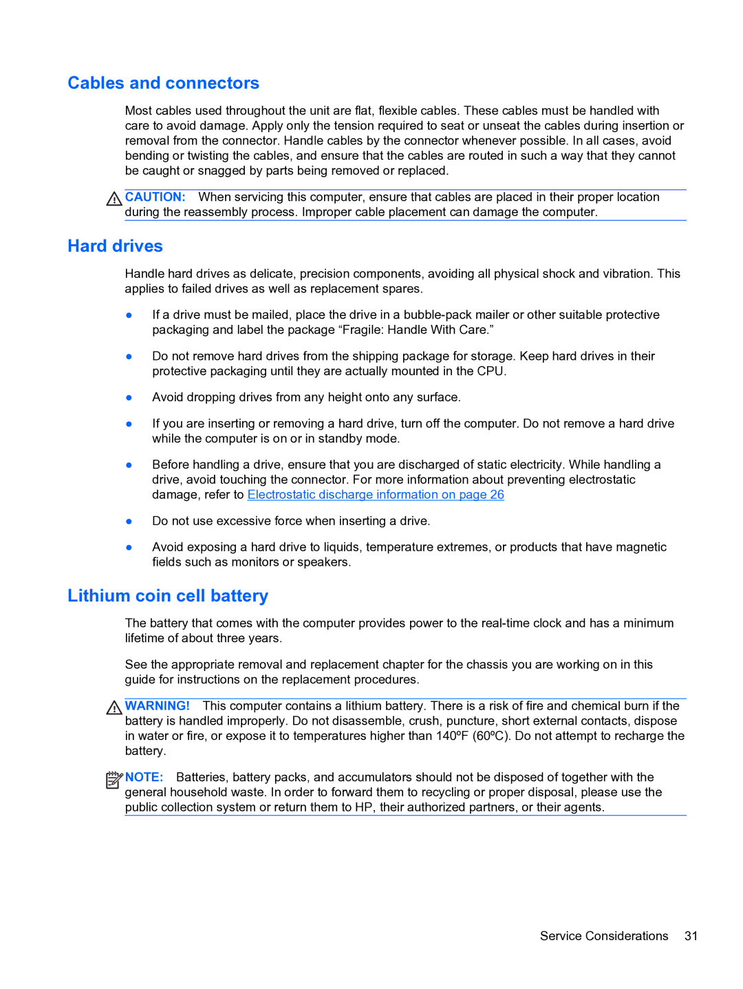 HP 8300E B8U11UT#ABA manual Cables and connectors, Hard drives, Lithium coin cell battery 