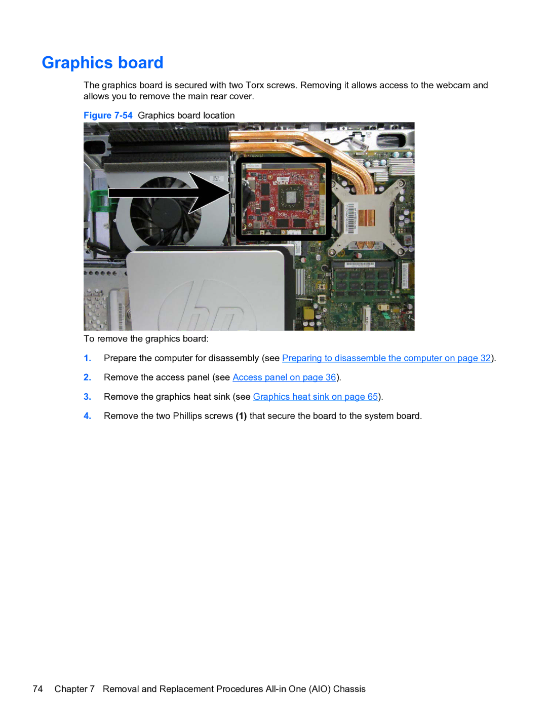 HP 8300E B8U11UT#ABA manual 54Graphics board location To remove the graphics board 