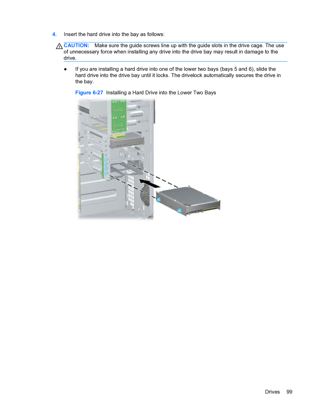 HP 8300e D8C26UTABA manual 27Installing a Hard Drive into the Lower Two Bays Drives 