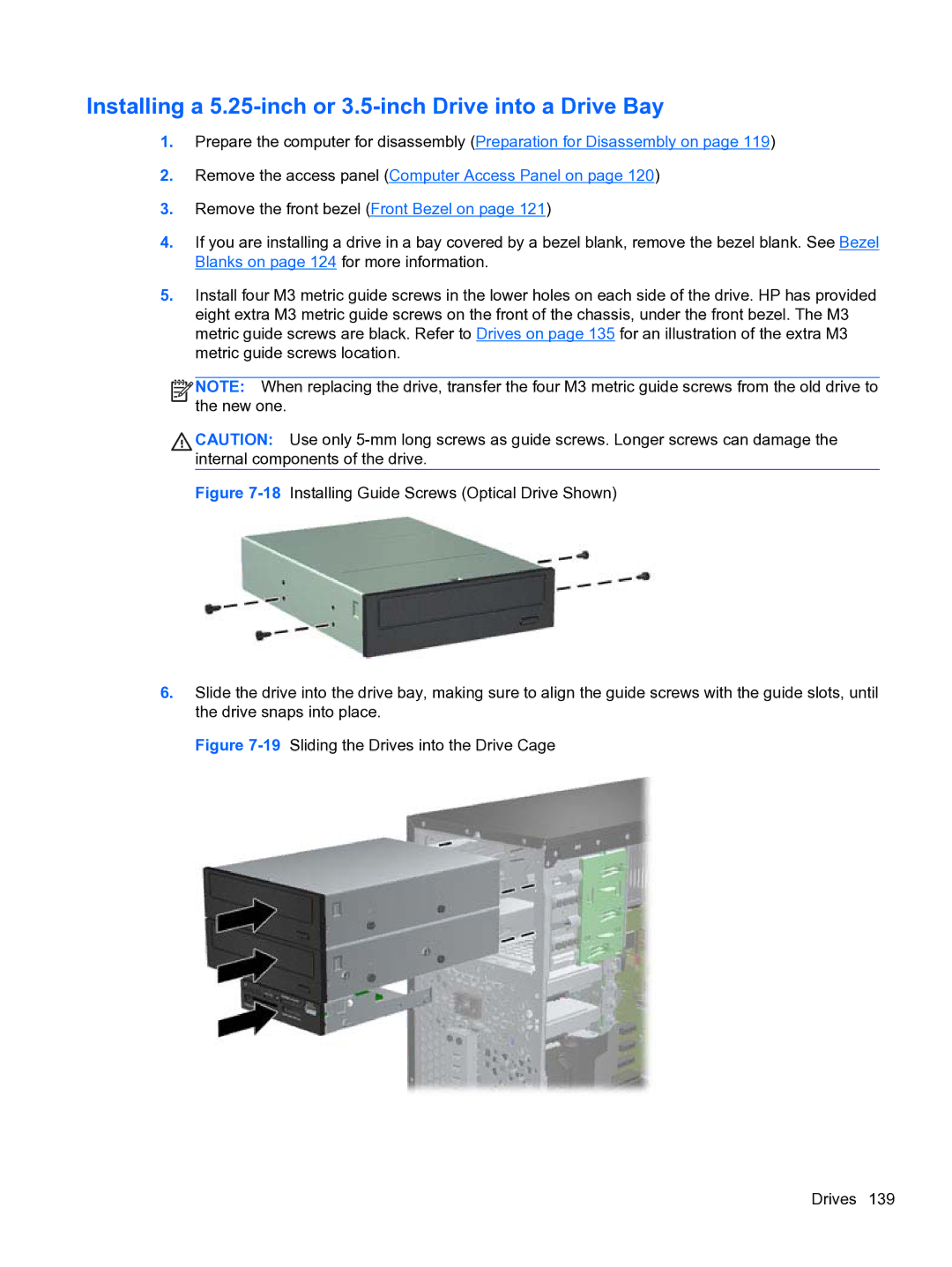 HP 8300e D8C26UTABA Installing a 5.25-inch or 3.5-inch Drive into a Drive Bay, 19Sliding the Drives into the Drive Cage 