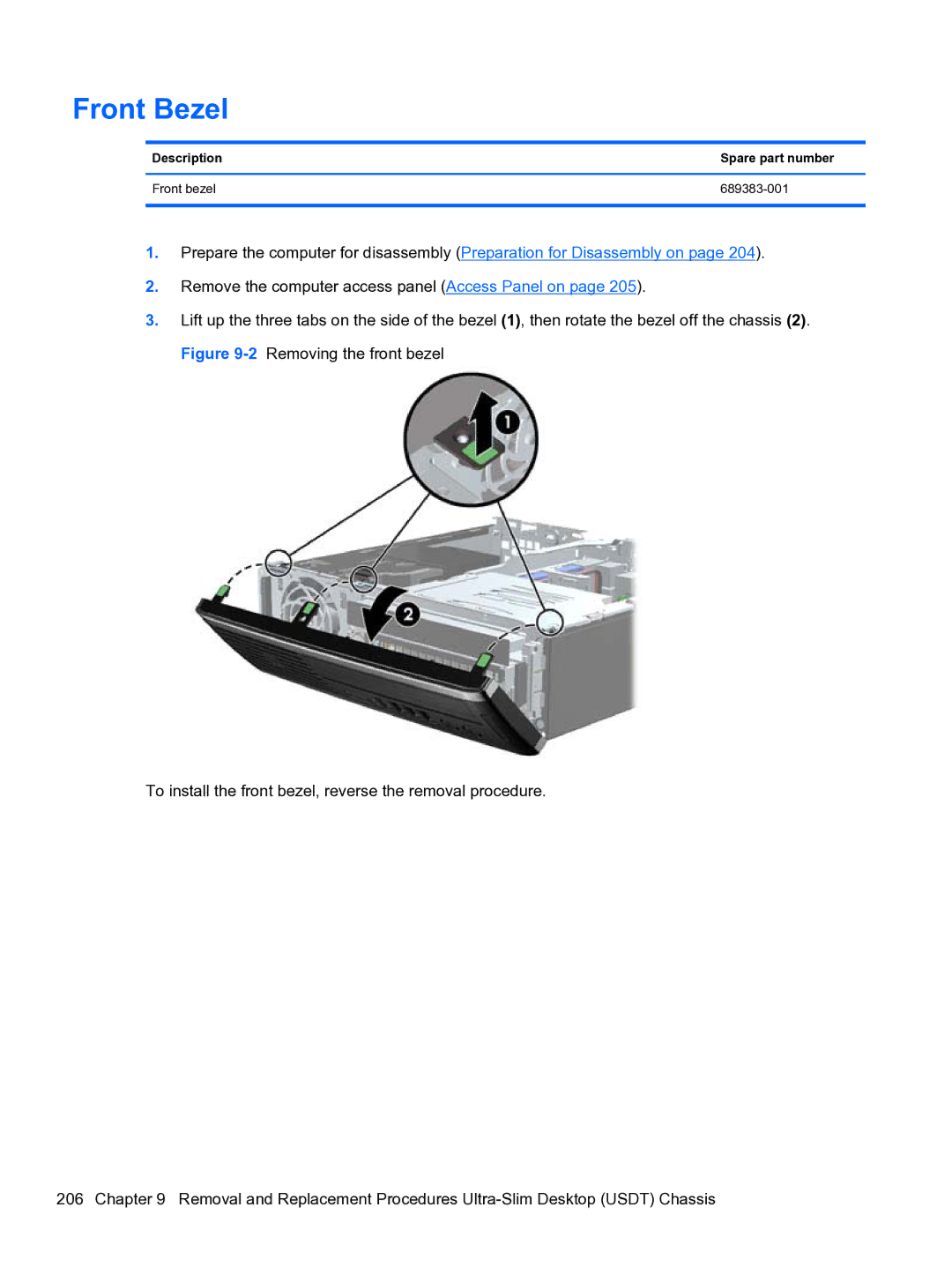 HP 8300e D8C26UTABA manual Front Bezel, Description Spare part number Front bezel 689383-001 
