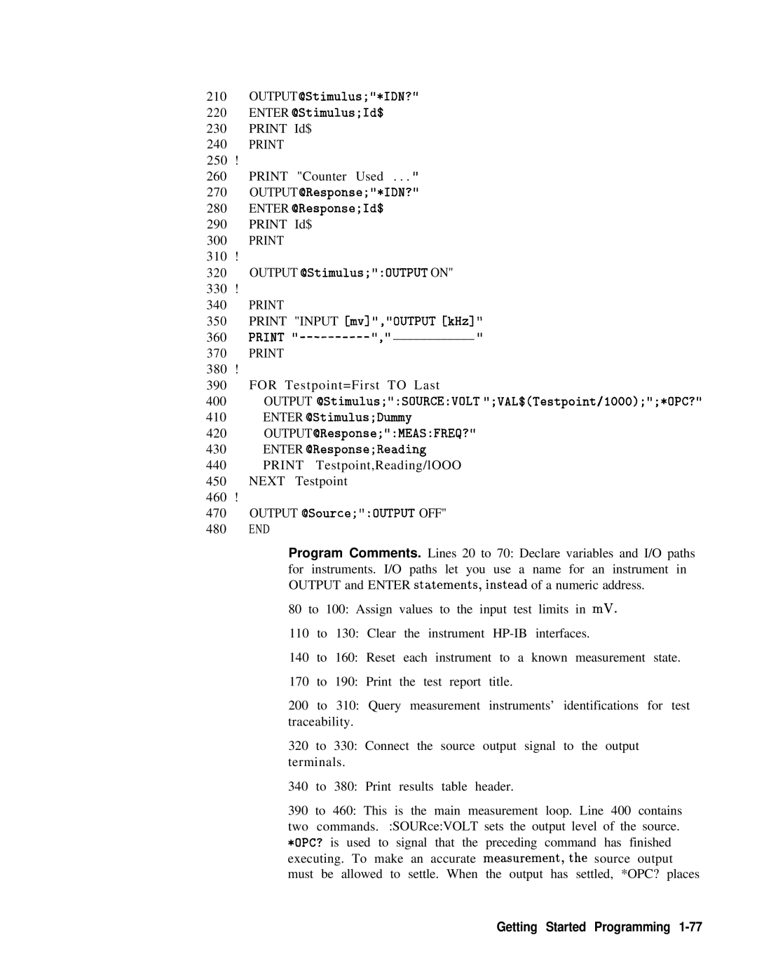 HP 8360 manual Output OStimulus*IDN? Enter OStimulusId$ Print Id$ 