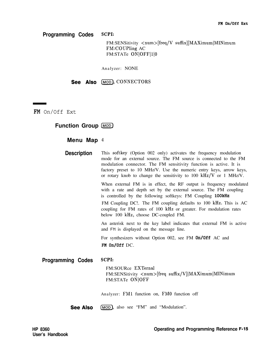 HP 8360 manual See Also MOD,CONNECTORS EN On/Off Ext, Function Group &j@ Menu Map 