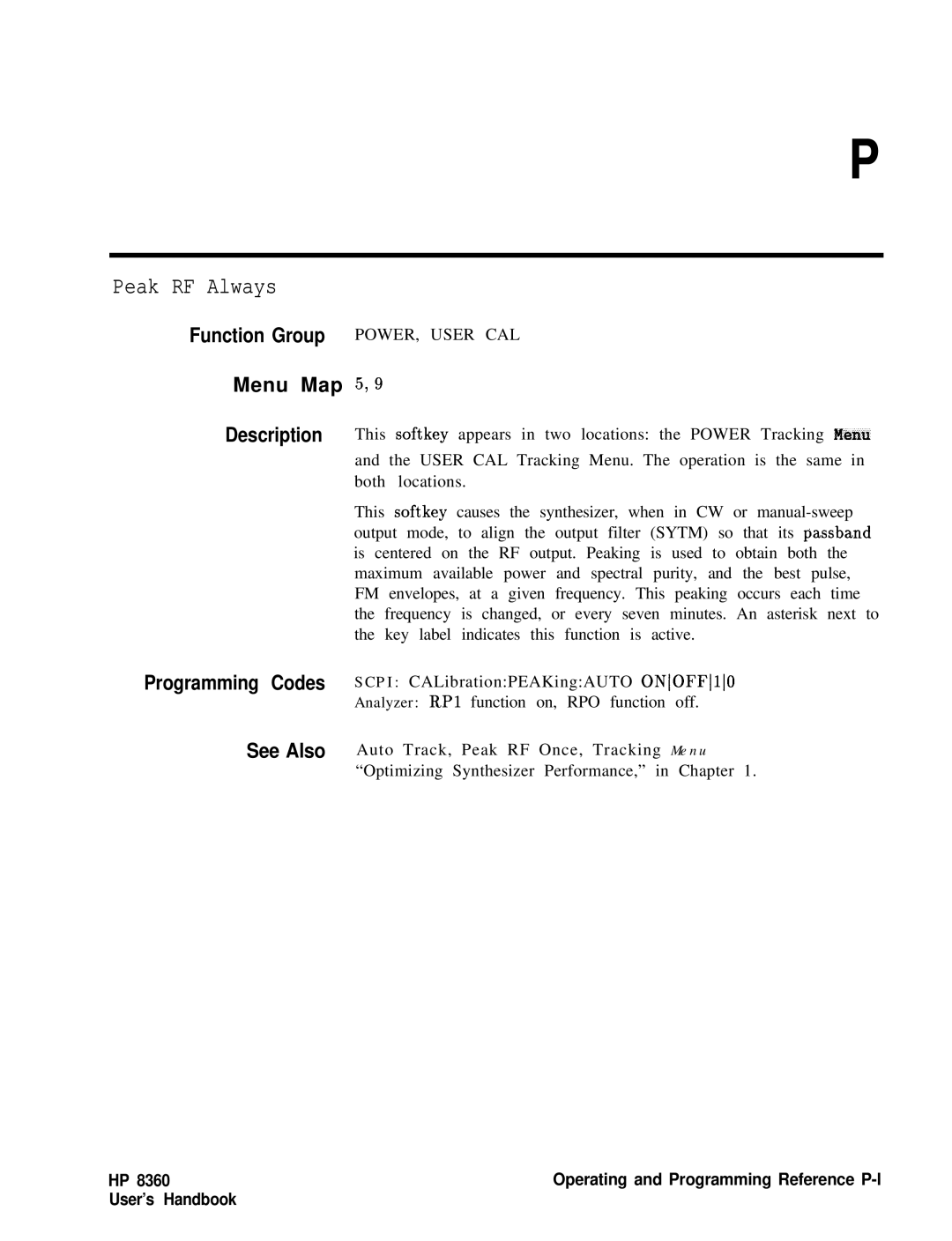 HP 8360 manual Peak RF Always, Function Group POWER, User CAL Menu Map 5,9 