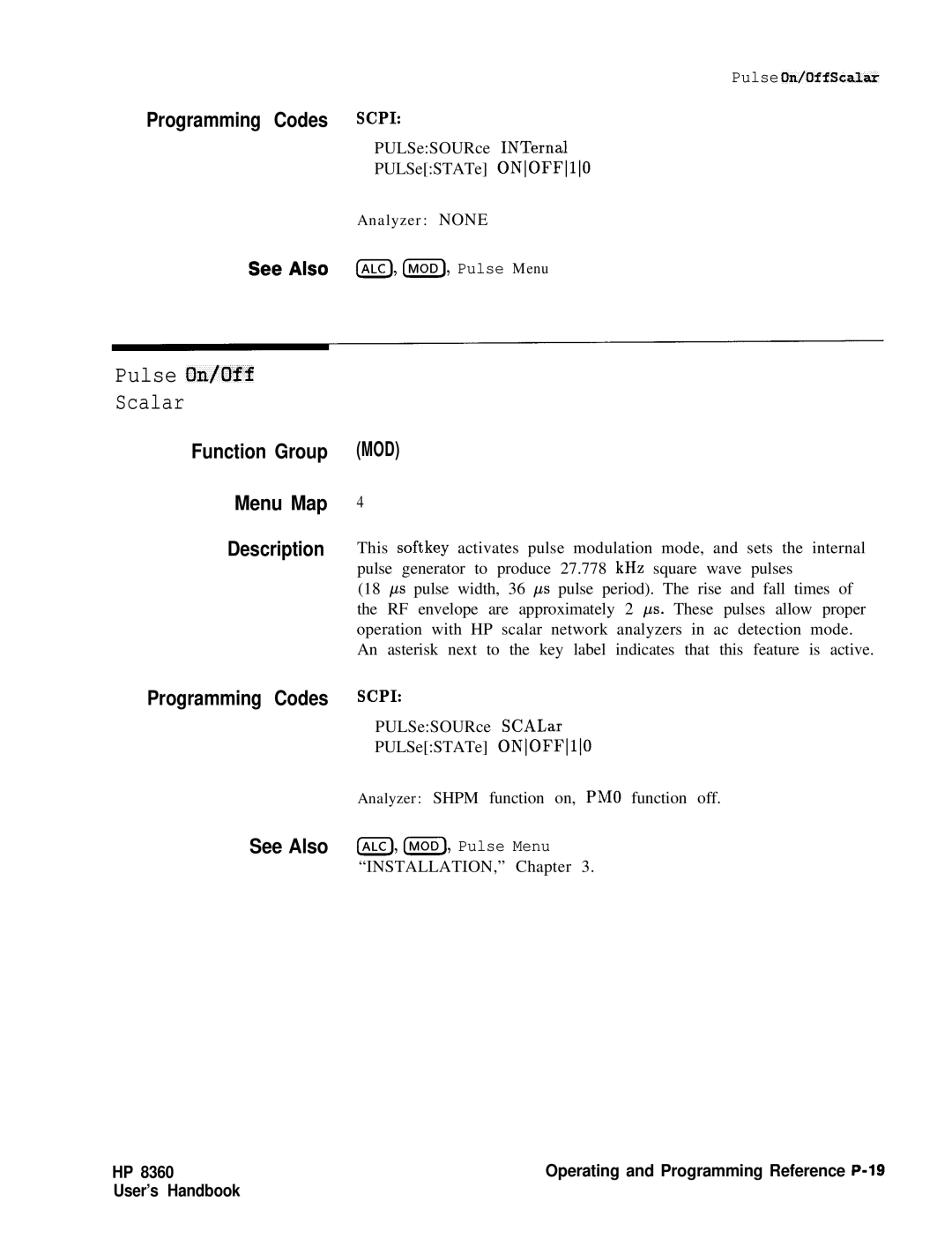 HP 8360 manual Pulse On/Off Scalar, Mod 