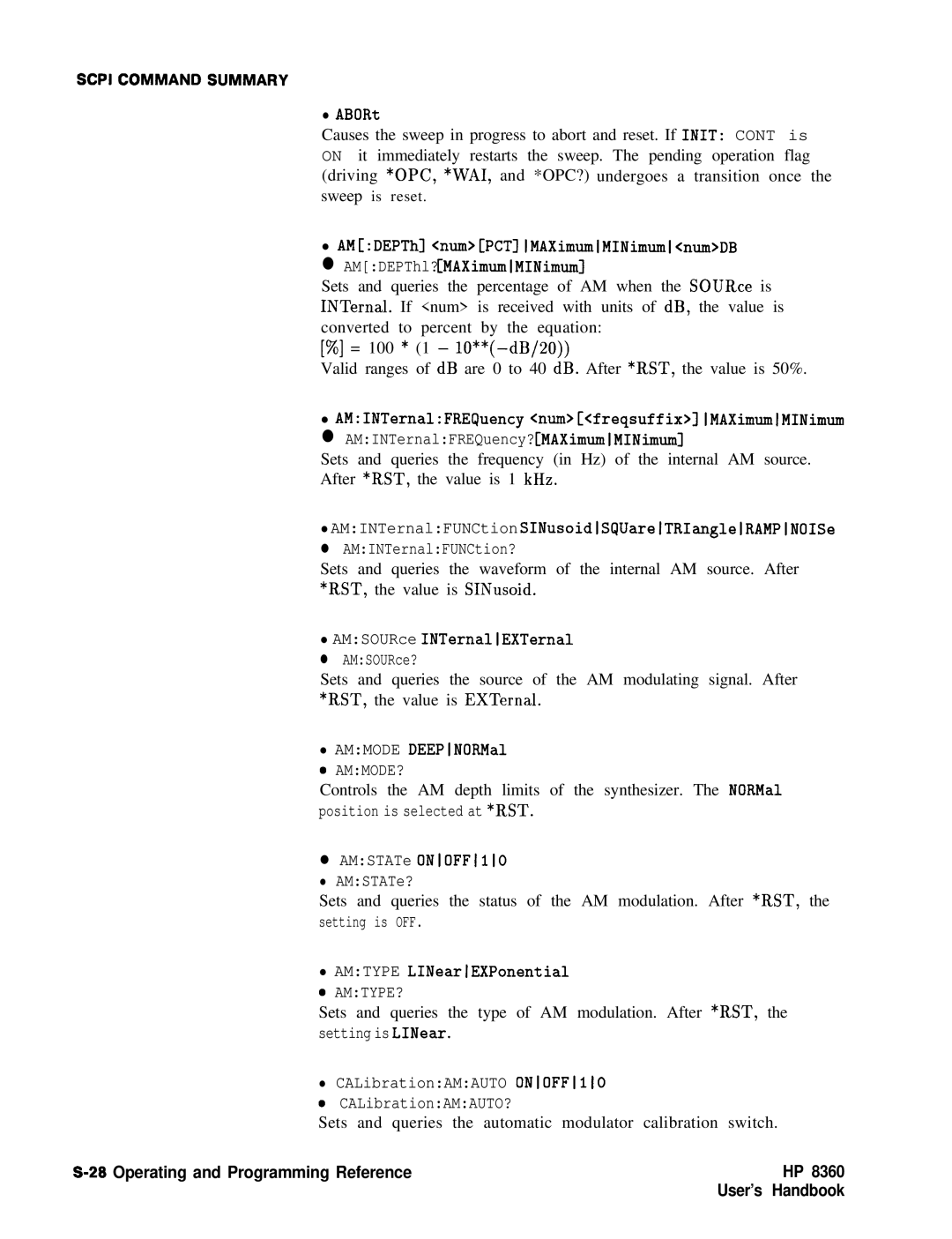 HP 8360 manual Sets and queries the automatic modulator calibration switch 