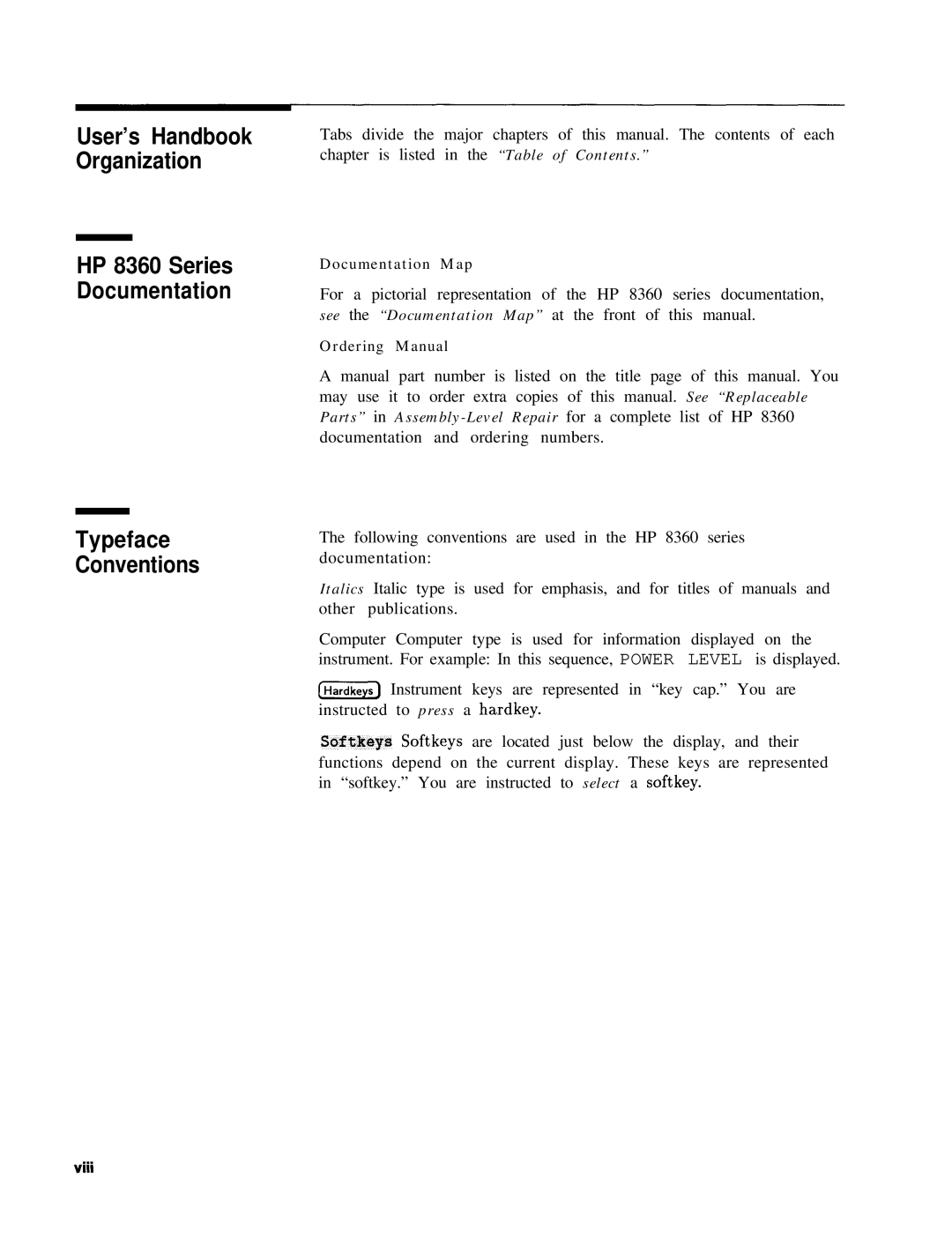 HP 8360 manual Typeface Conventions 