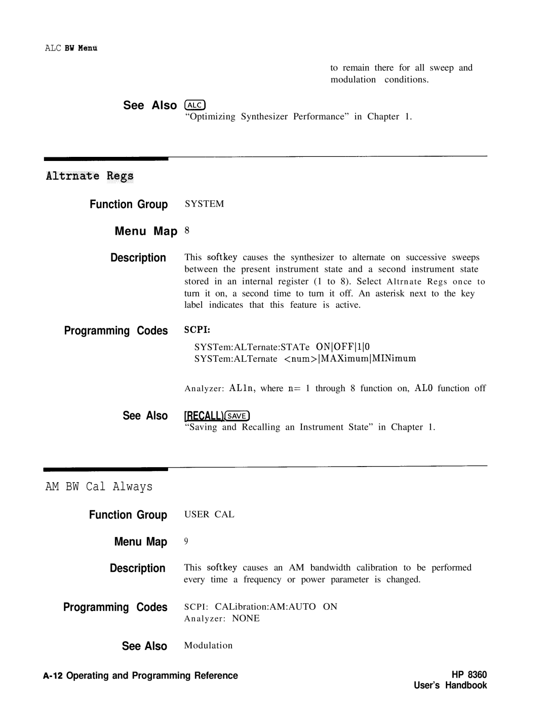 HP 8360 See Also ALC, Programming Codes Scpi, See Also RECALL,SAVE, Function Group Menu Map Description Programming Codes 