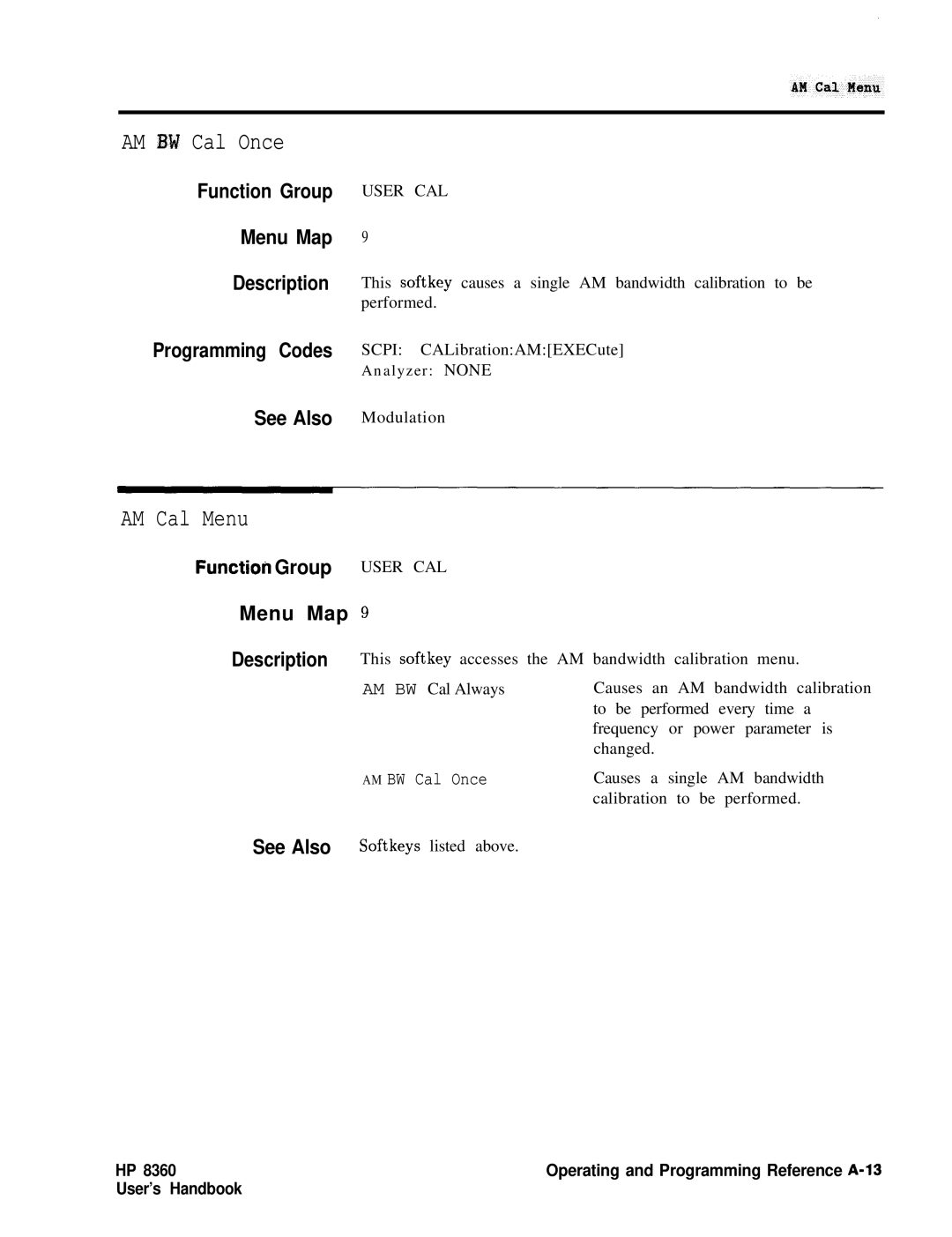 HP 8360 manual AM BW Cal Once, Function Group User CAL Menu Map 