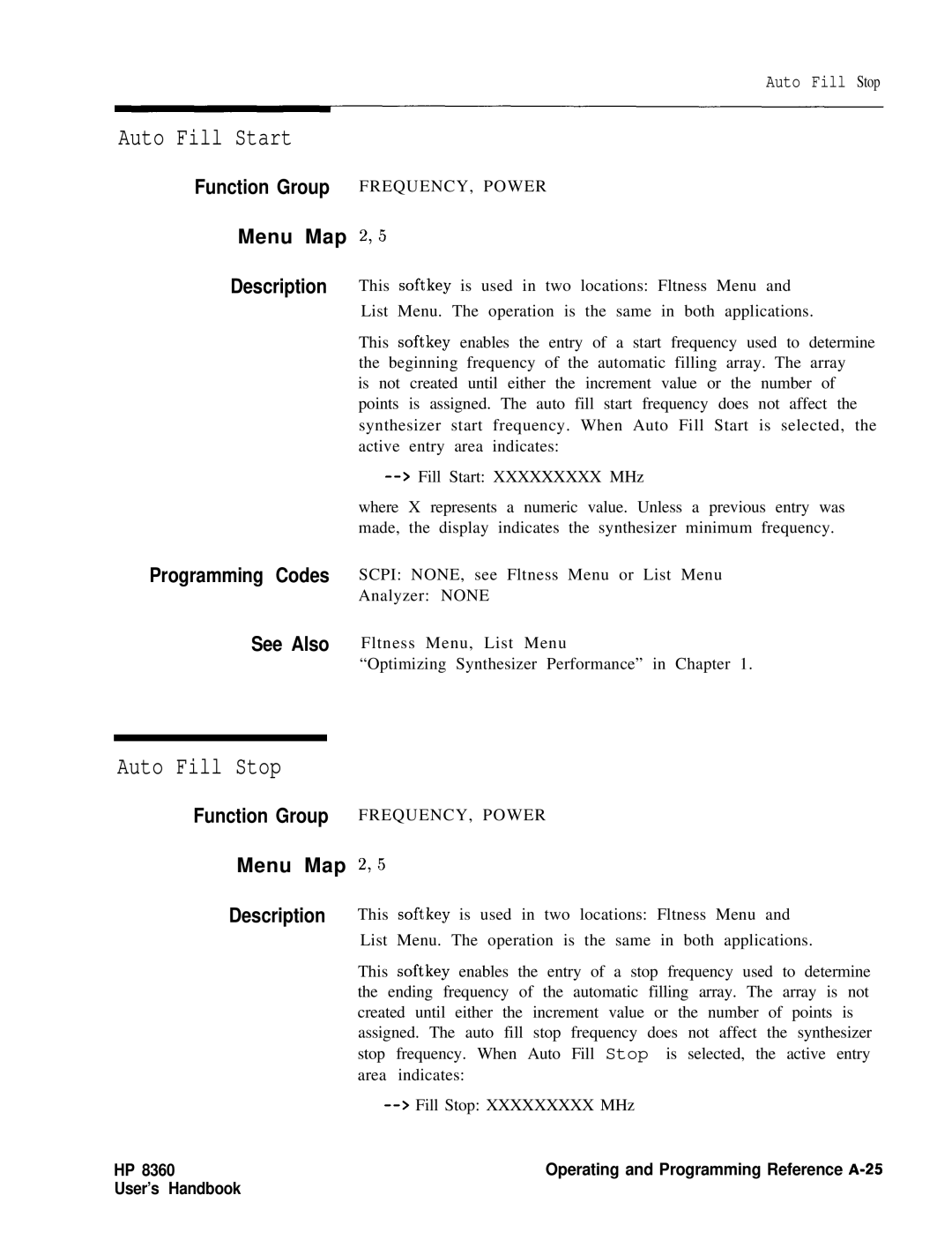 HP 8360 manual Auto Fill Start 