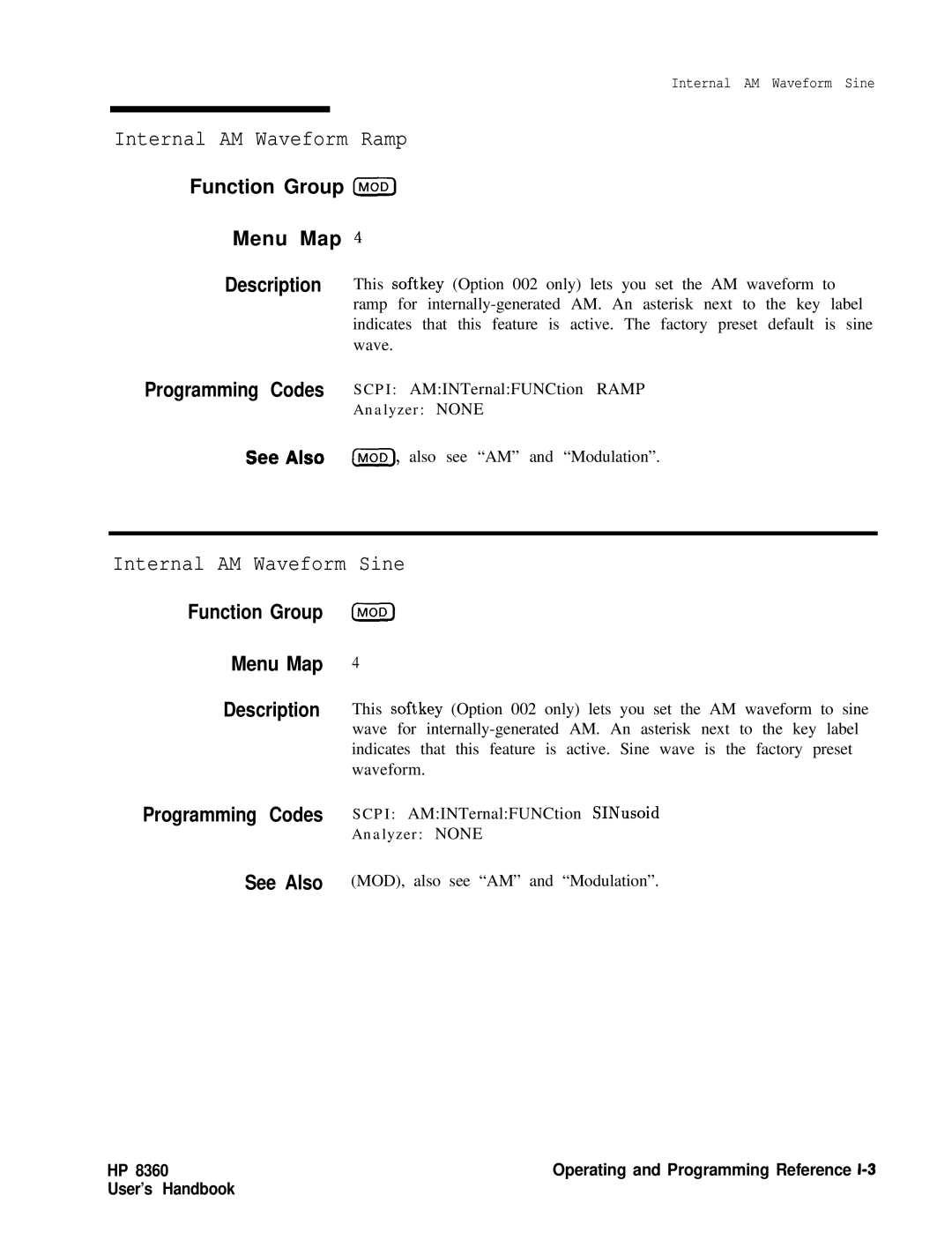 HP 8360 manual Internal AM Waveform Ramp, Internal AM Waveform Sine 