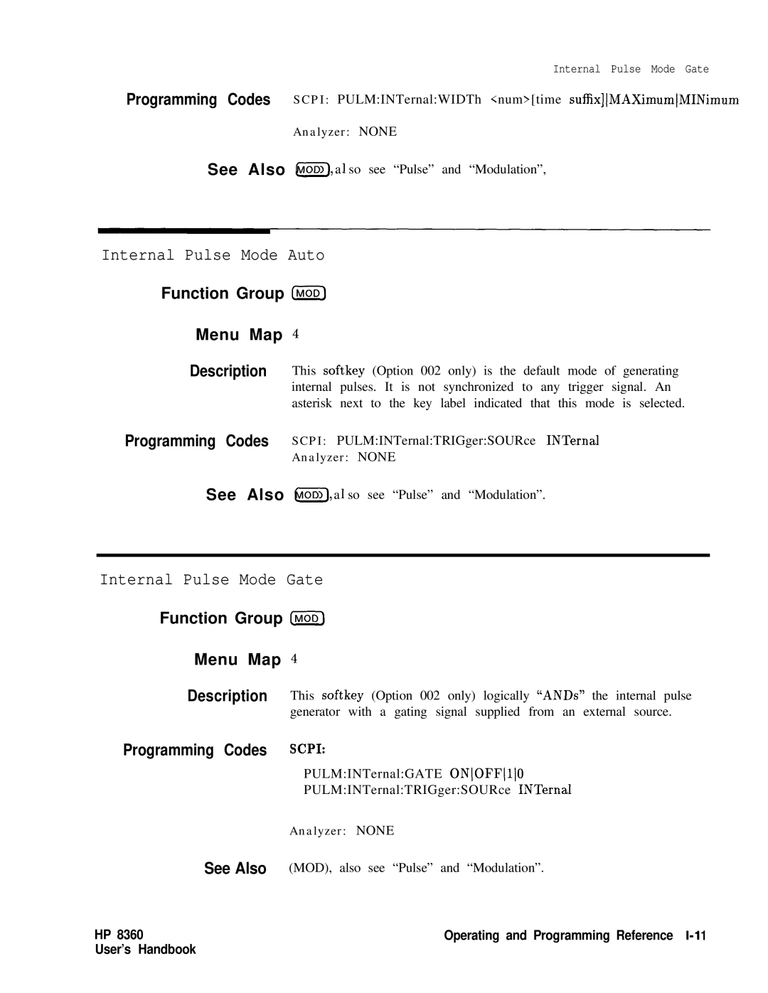HP 8360 manual Internal Pulse Mode Auto, Internal Pulse Mode Gate, Function Group MOq Menu Map 