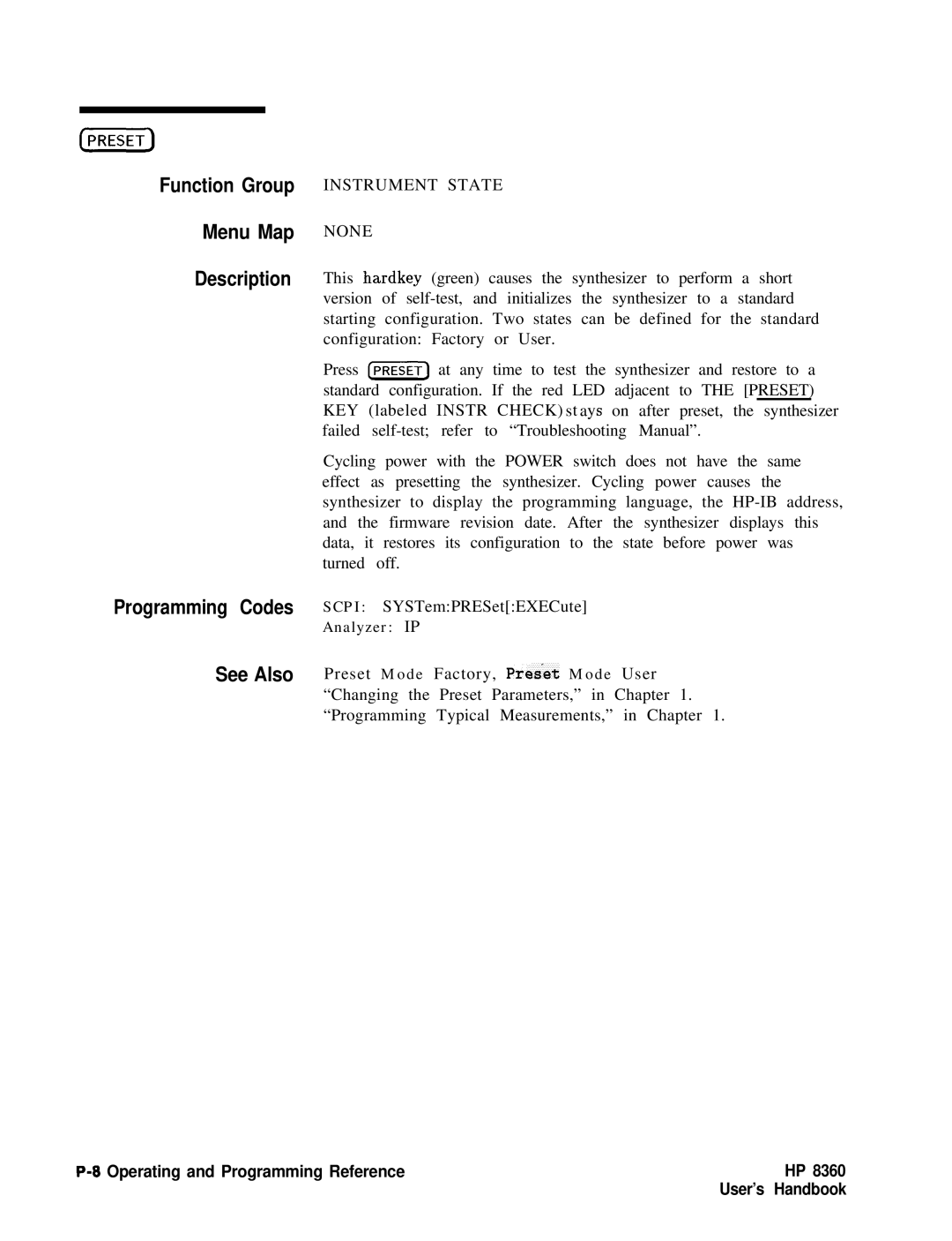 HP 8360 manual Scpi SYSTemPRESetEXECute 