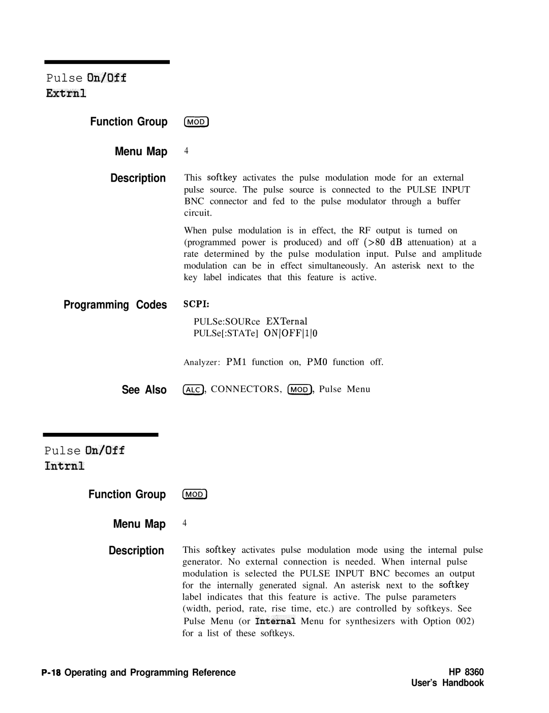 HP 8360 manual Pulse h/Off Extrnl, Pulse On/Off Intrnl 