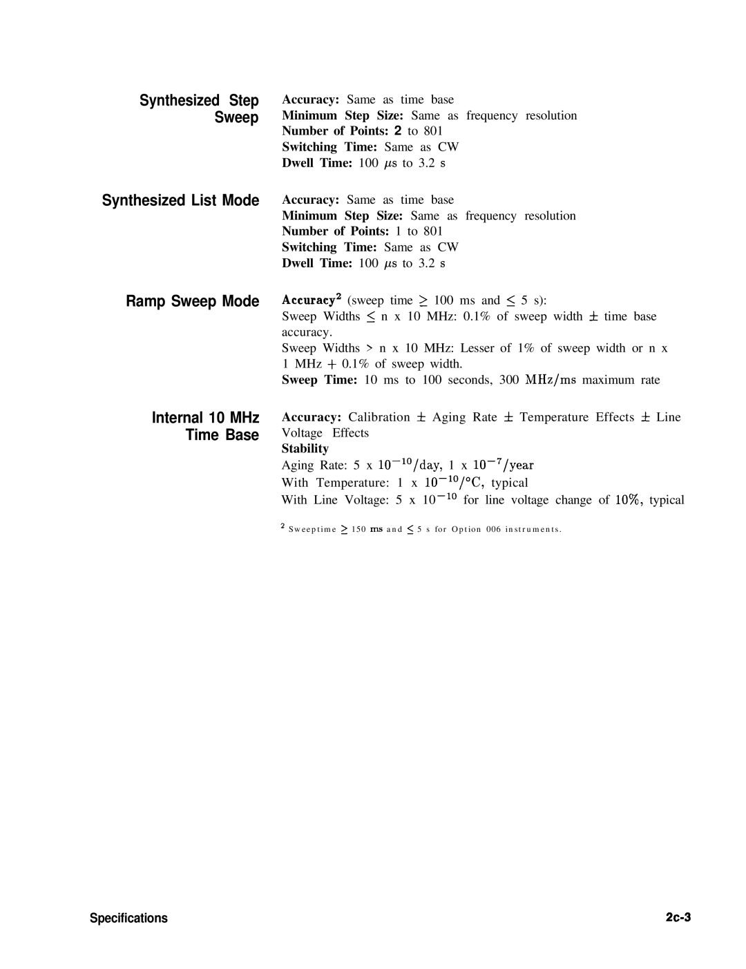 HP 8360 manual Synthesized List Mode Accuracy Same as time base, Synthesized Step Sweep 