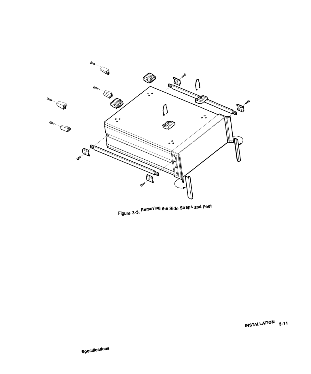 HP 8360 manual Removing the Side StraPs and Feet, Nstallation 