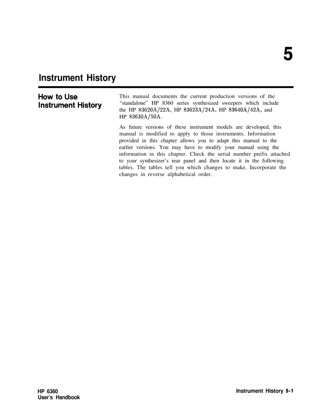 HP 8360 manual Instrument History 