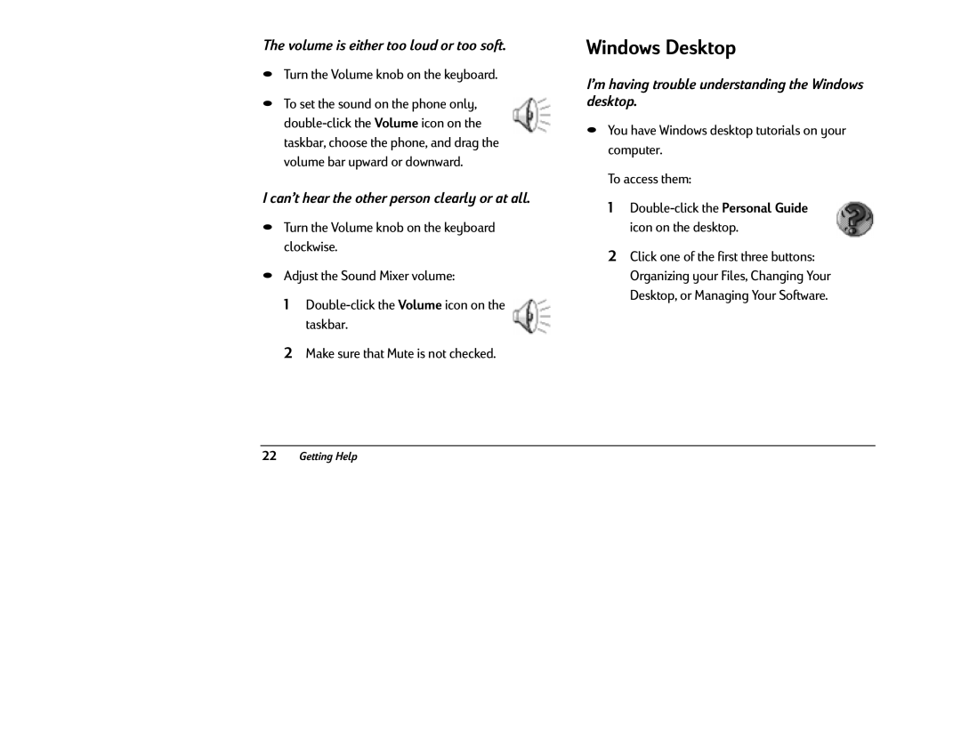 HP 8380 (US/CAN) Windows Desktop, Volume is either too loud or too soft, Can’t hear the other person clearly or at all 