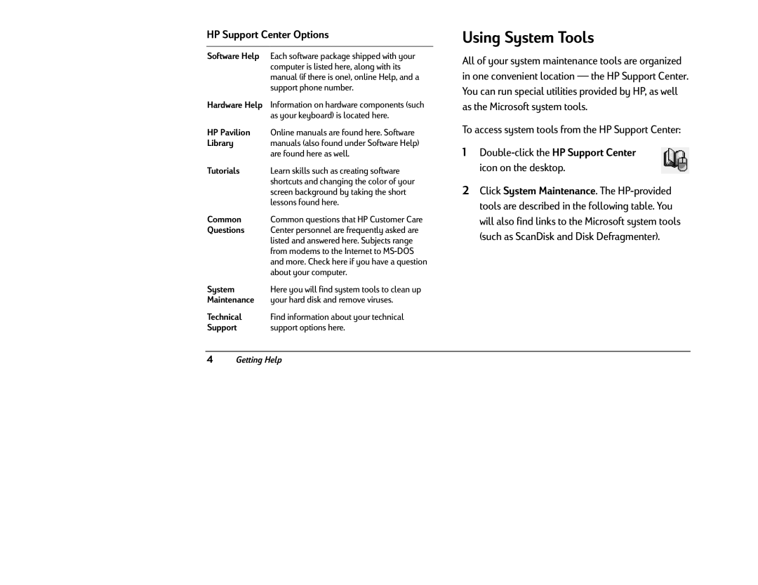 HP 8380 (US/CAN), 8370 (US/CAN) manual Using System Tools, HP Support Center Options 