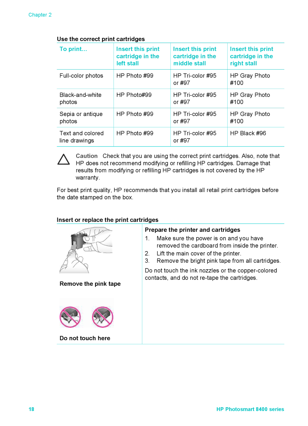 HP 8400 manual Use the correct print cartridges, Remove the pink tape Do not touch here 