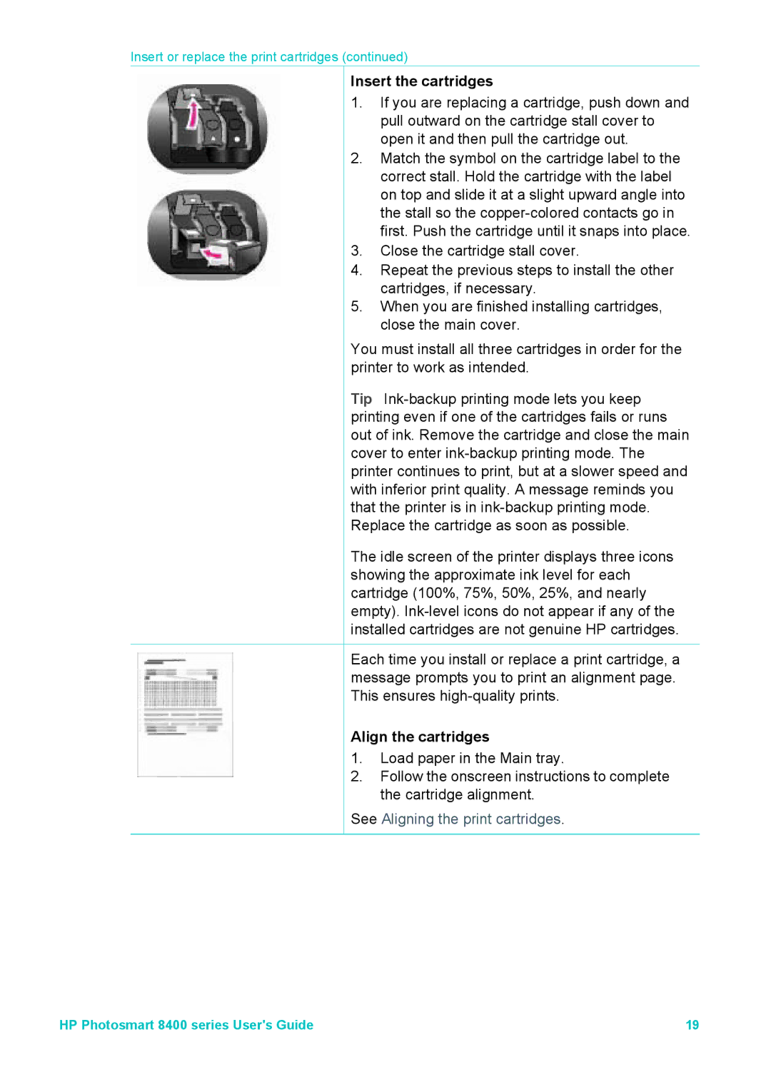 HP 8400 manual Insert the cartridges, Align the cartridges 