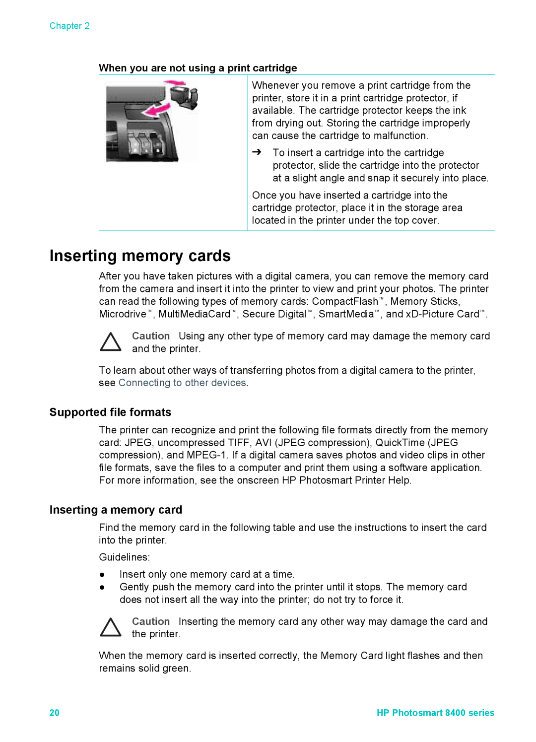 HP 8400 Inserting memory cards, Supported file formats, Inserting a memory card, When you are not using a print cartridge 