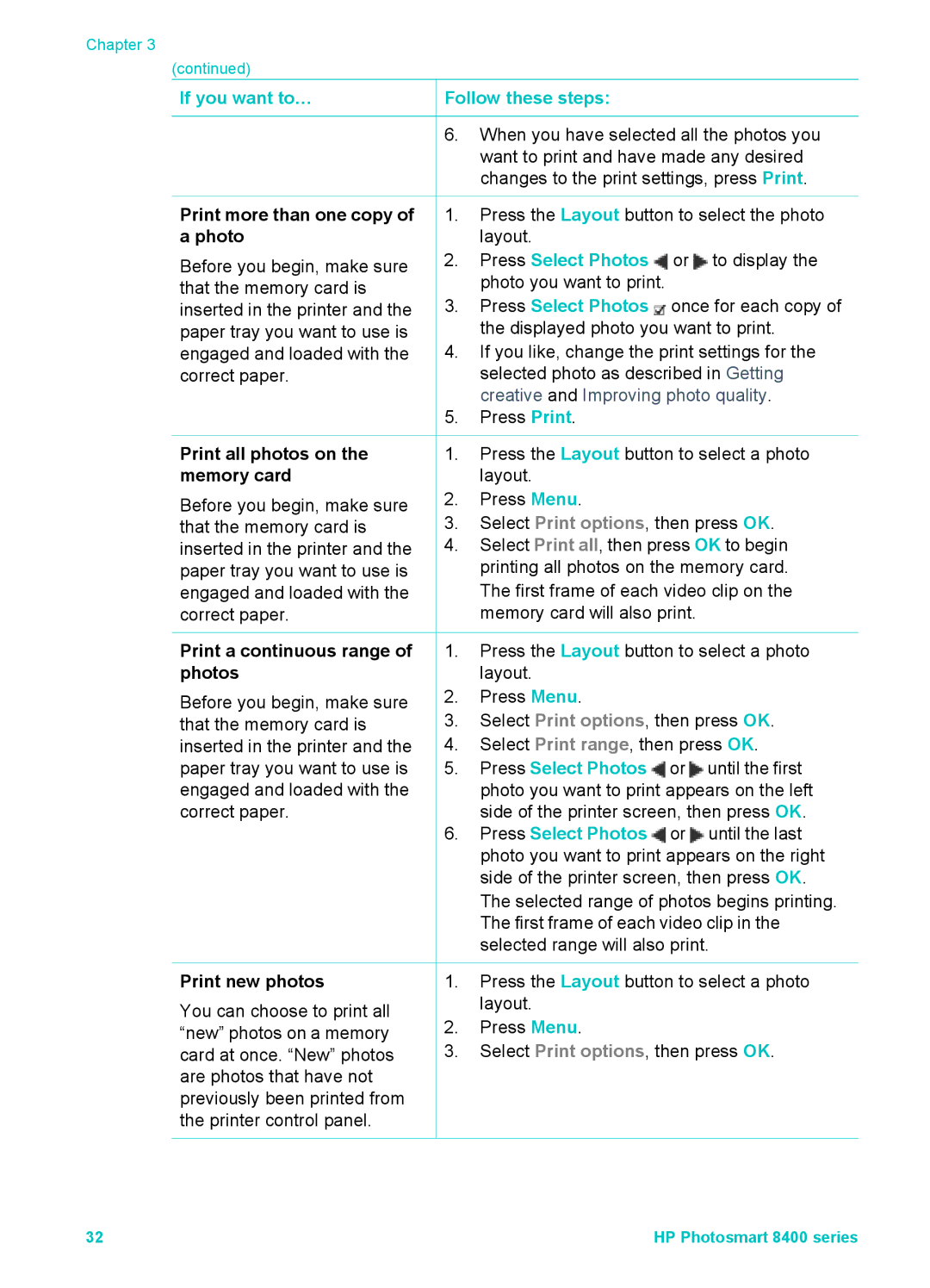 HP 8400 manual Print more than one copy of a photo, Print all photos on the memory card, Print a continuous range of photos 