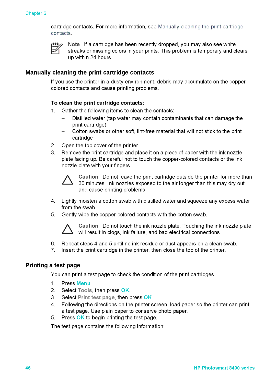 HP 8400 manual Manually cleaning the print cartridge contacts, Printing a test, To clean the print cartridge contacts 