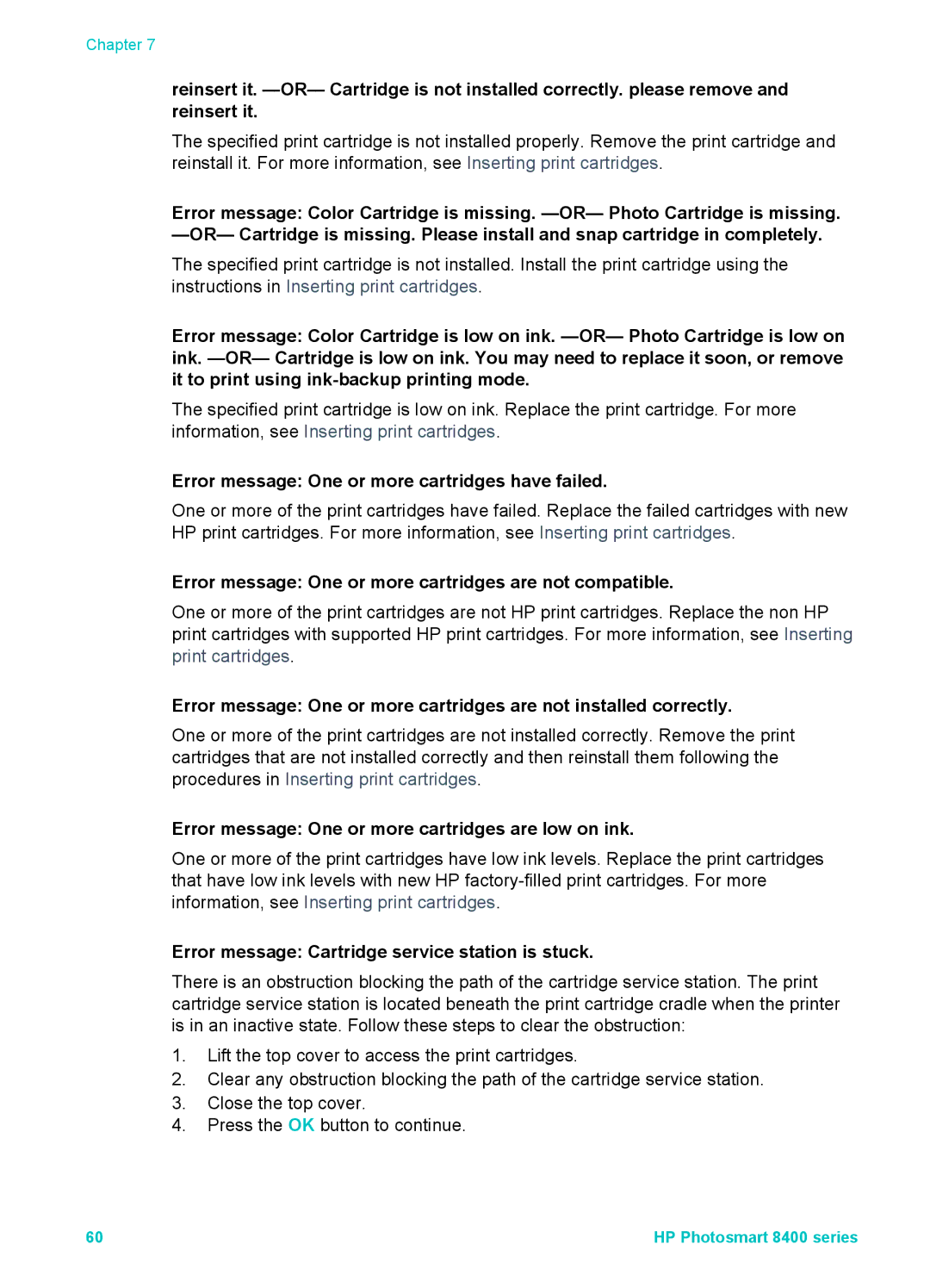 HP 8400 manual Error message One or more cartridges have failed, Error message One or more cartridges are not compatible 