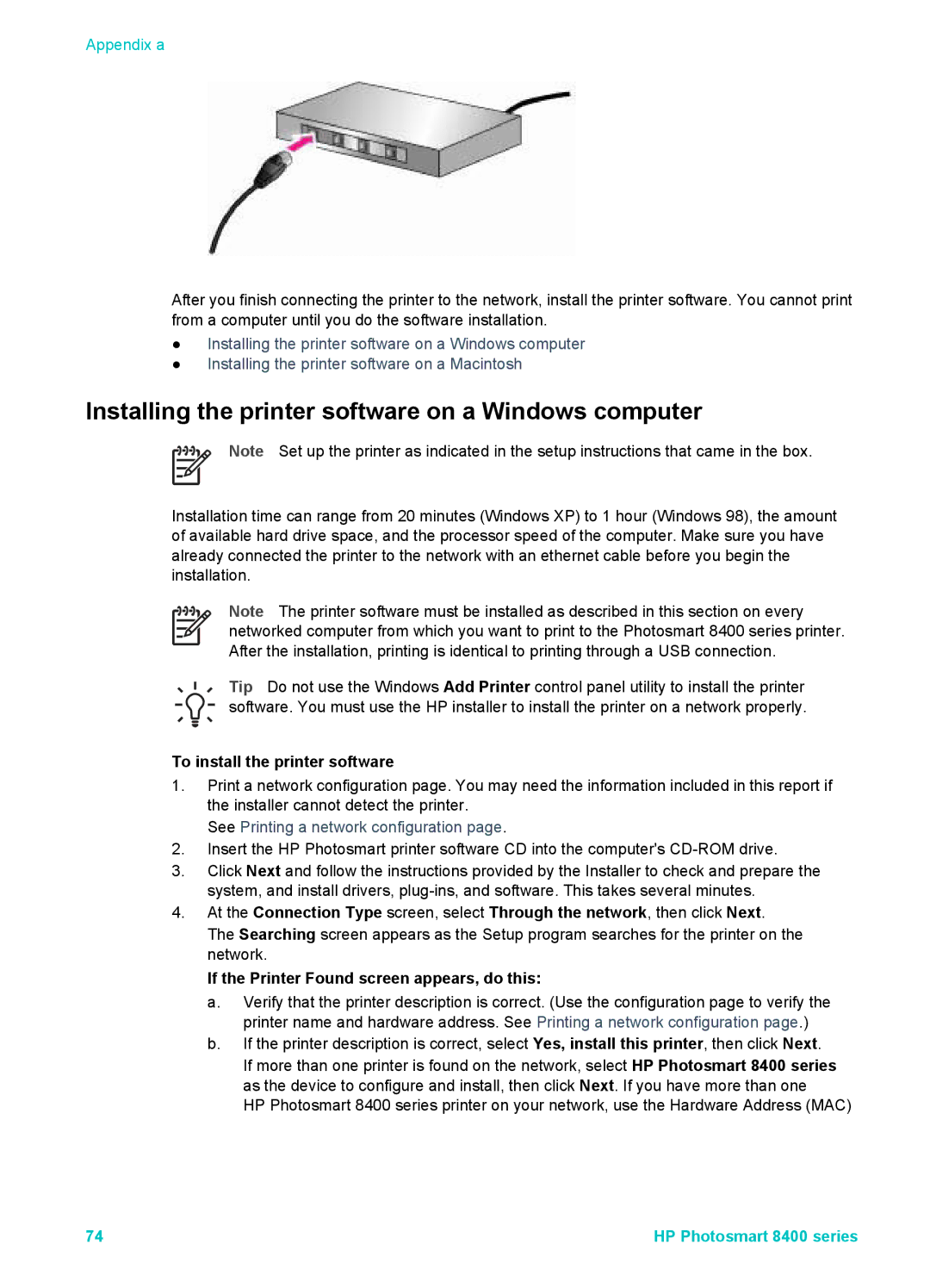 HP 8400 manual To install the printer software, If the Printer Found screen appears, do this 