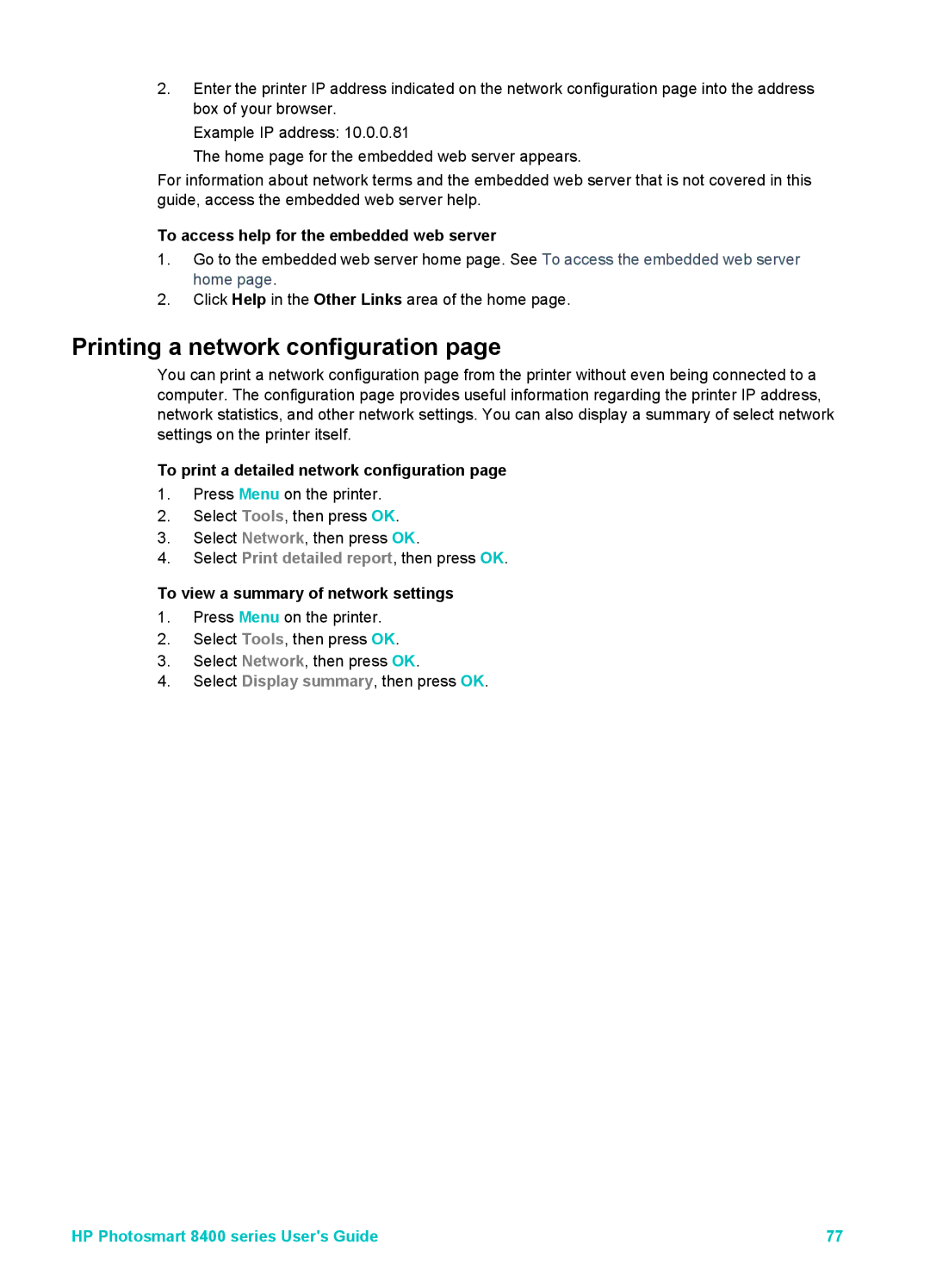 HP 8400 manual To access help for the embedded web server, To print a detailed network configuration 