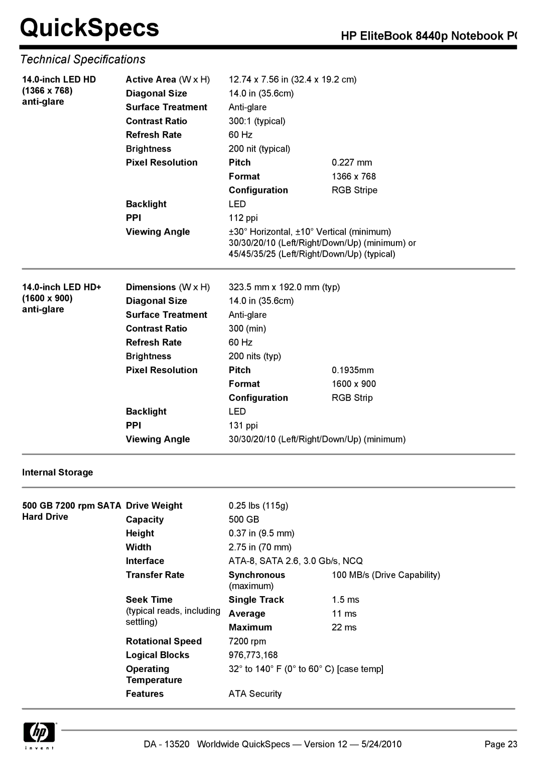 HP 8440P manual Capacity, Height, Width, Interface, Transfer Rate Synchronous, Seek Time Single Track, Average, Maximum 