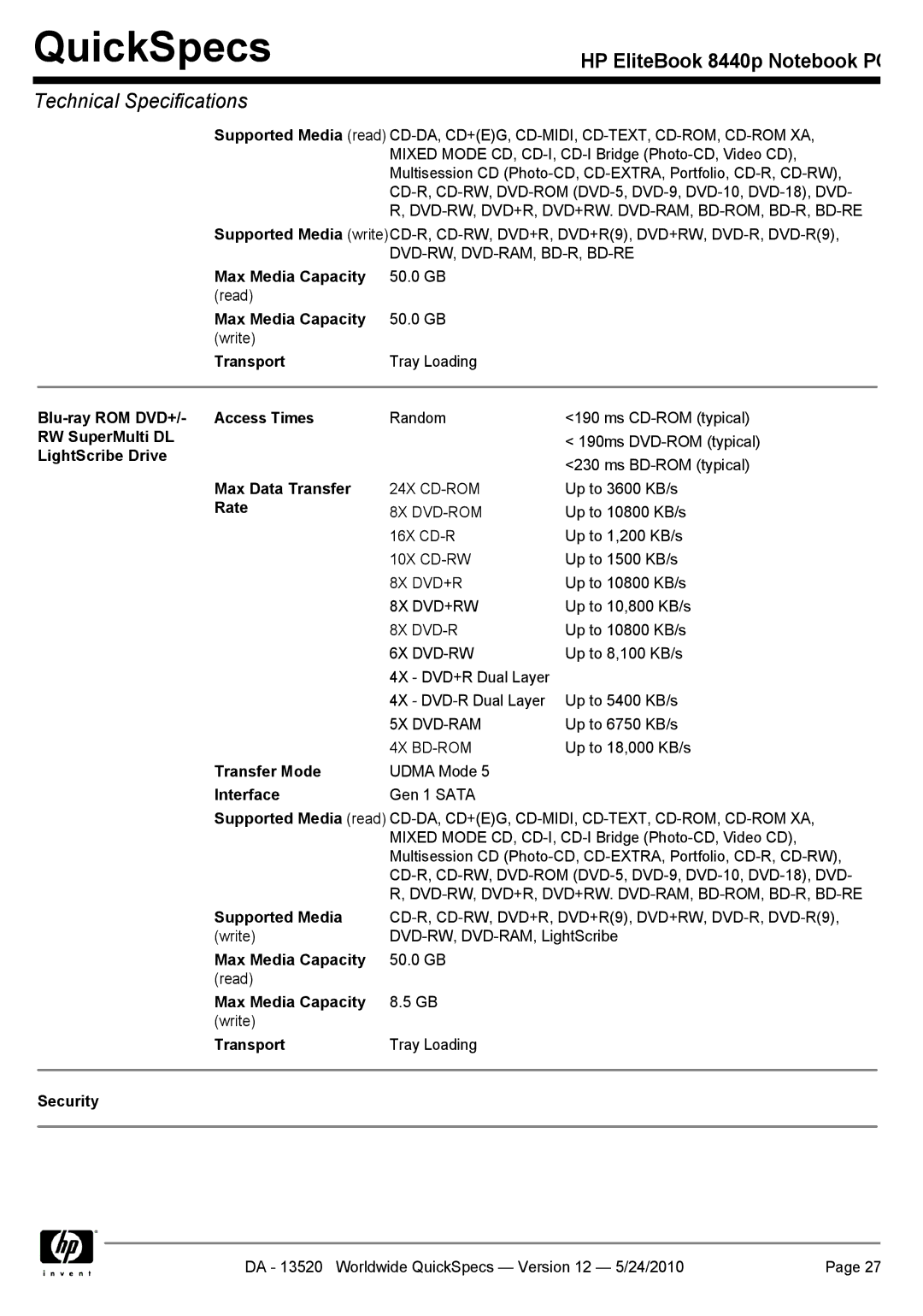 HP 8440P manual Blu-ray ROM DVD+/- Access Times, LightScribe Drive 