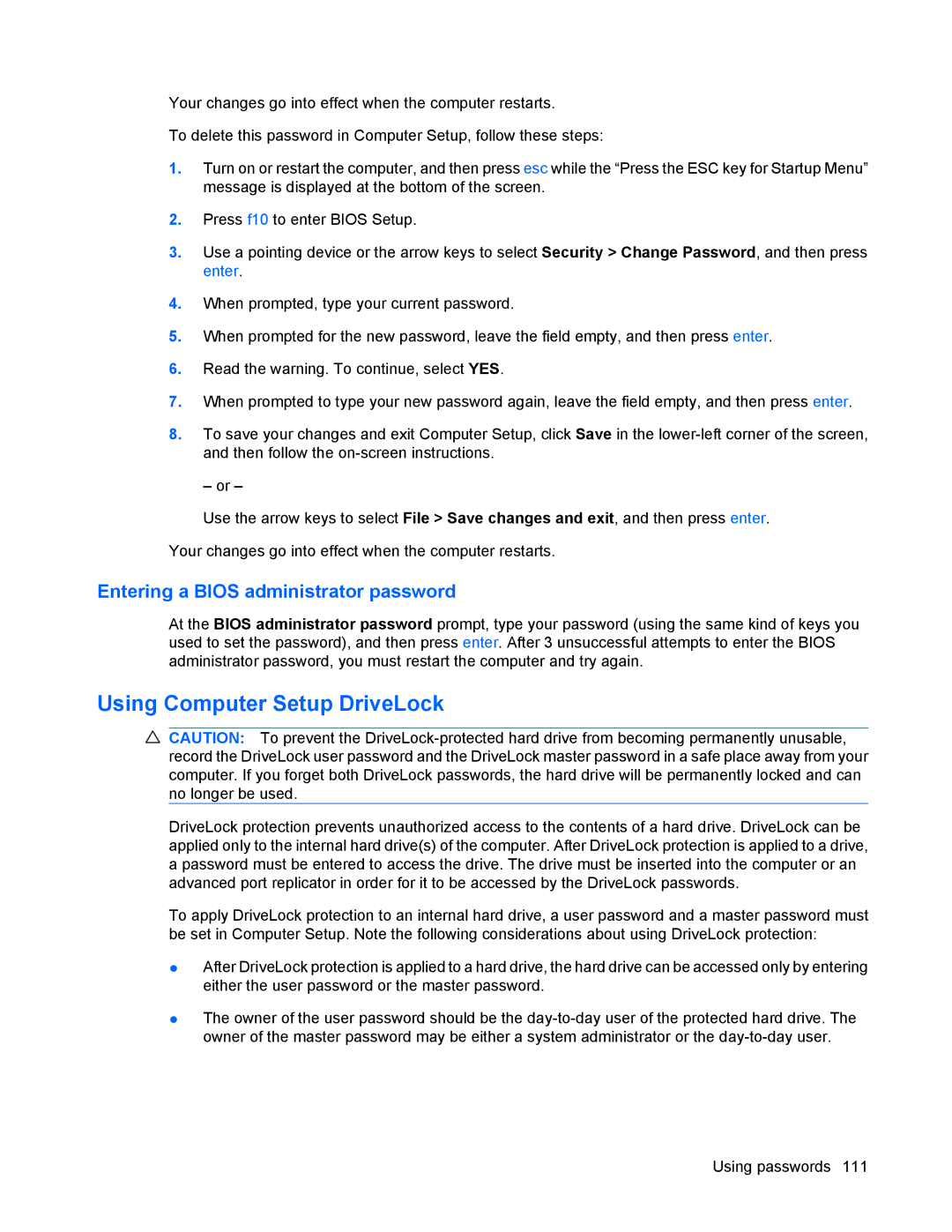 HP 8440P manual Using Computer Setup DriveLock, Entering a Bios administrator password 