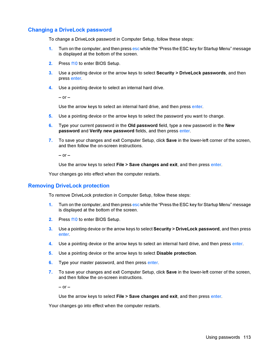 HP 8440P manual Changing a DriveLock password, Removing DriveLock protection 