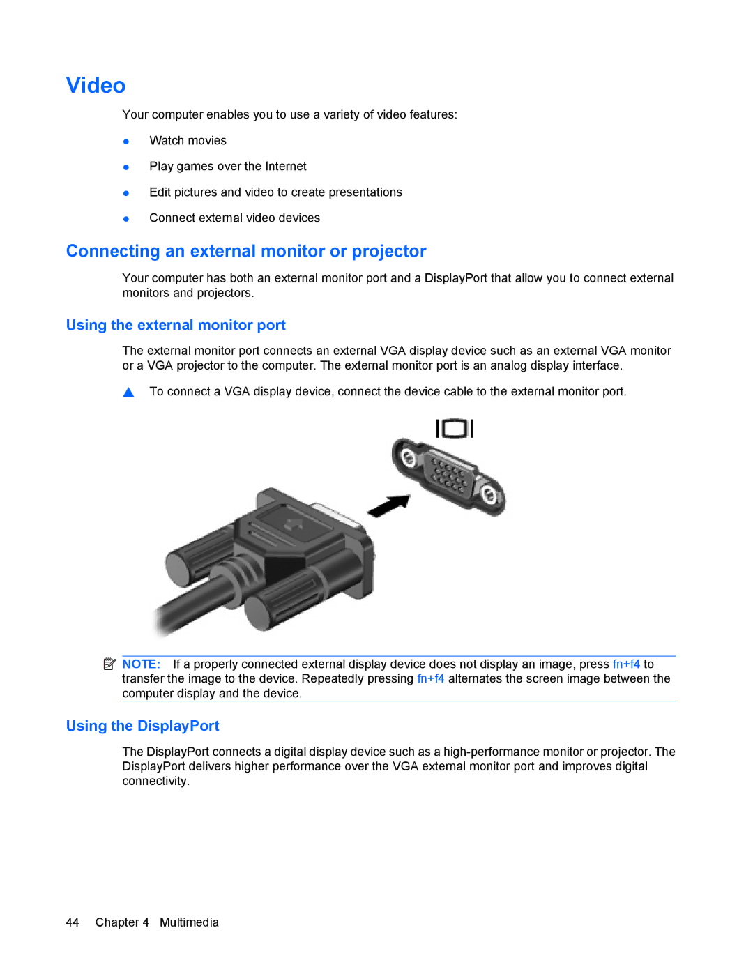 HP 8440P manual Video, Connecting an external monitor or projector, Using the external monitor port, Using the DisplayPort 