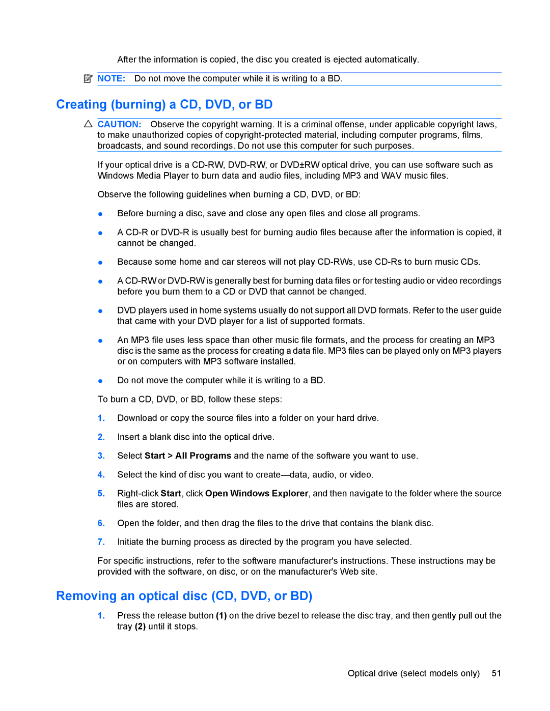HP 8440P manual Creating burning a CD, DVD, or BD, Removing an optical disc CD, DVD, or BD 