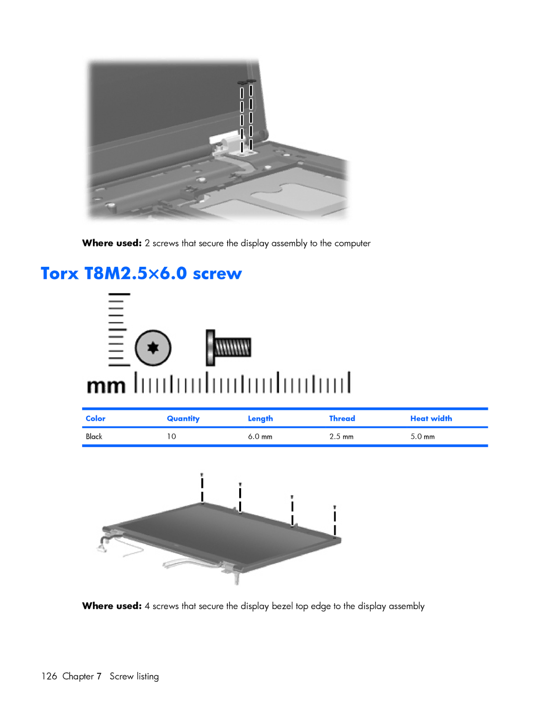 HP 8510p manual Torx T8M2.5×6.0 screw, Color Quantity Length Thread Heat width Black 