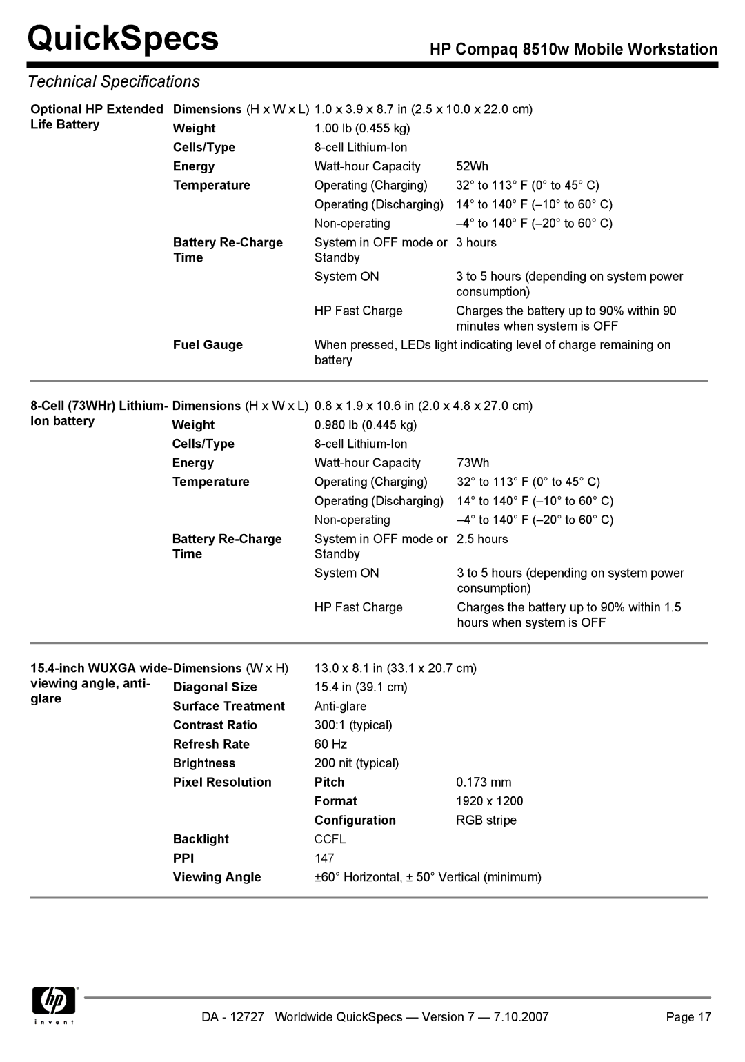 HP 8510w Life Battery Weight, Ion battery Weight, Inch Wuxga wide-Dimensions W x H, Viewing angle, anti Diagonal Size 
