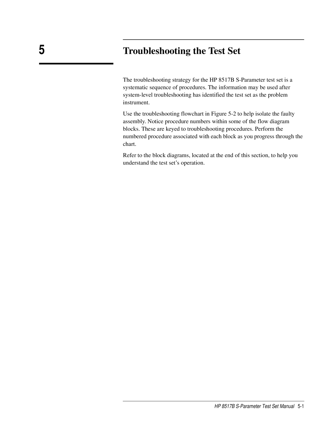 HP 8517B manual Troubleshooting the Test Set 