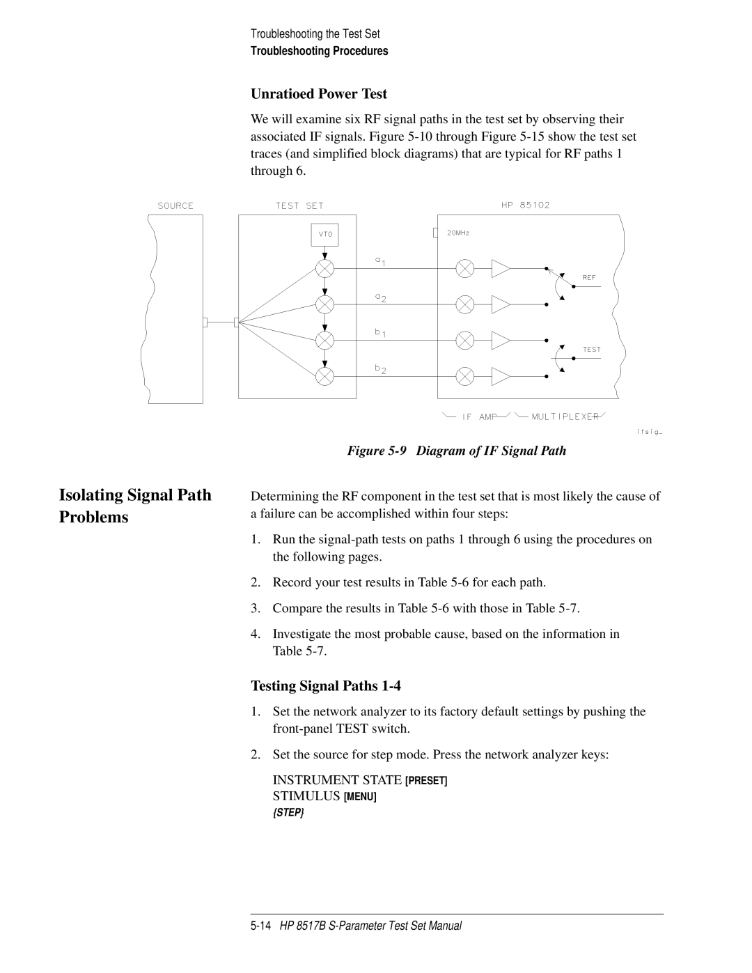 HP 8517B manual Isolating Signal Path Problems, Unratioed Power Test, Testing Signal Paths 