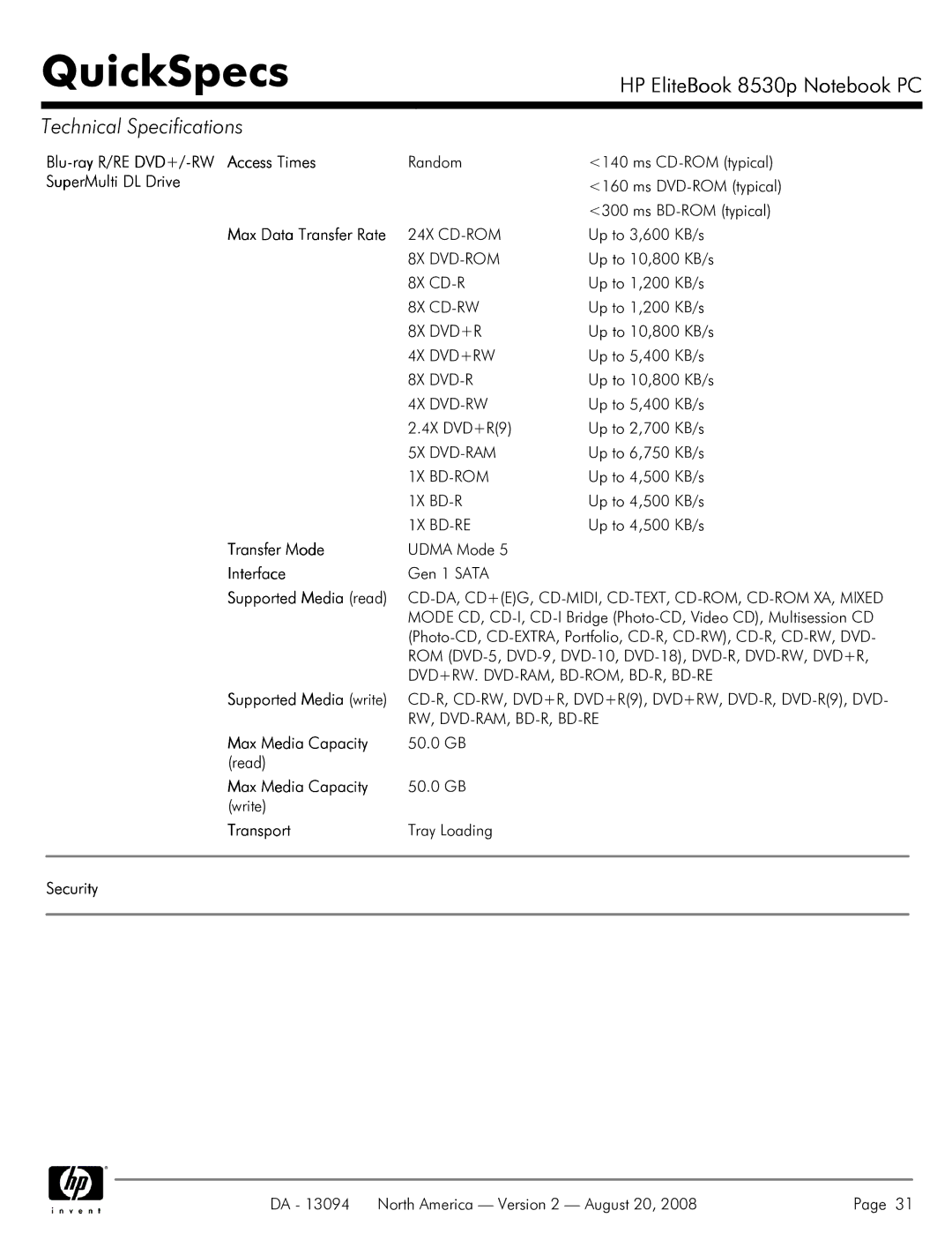 HP 8530p manual Blu-ray R/RE DVD+/-RW Access Times, SuperMulti DL Drive 