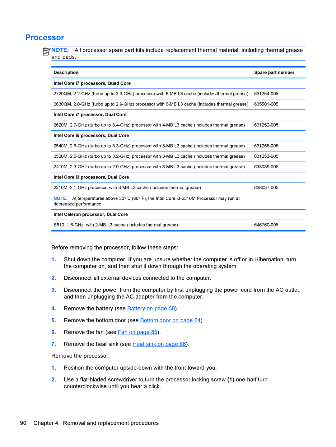 HP 8560p 6560B, 8560w SP407UC#ABA, 8560p QW129US#ABA manual Processor, Intel Core i7 processor, Dual Core 